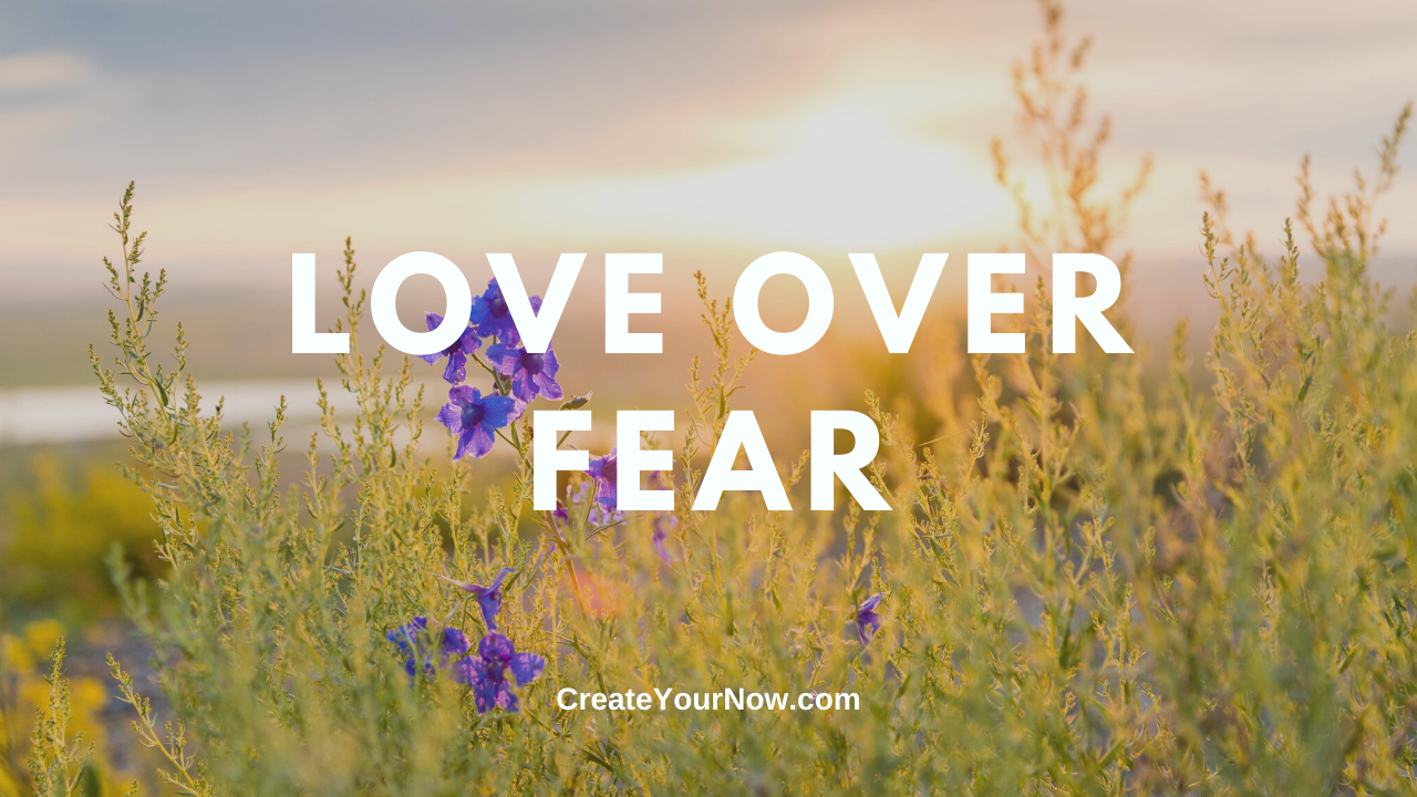 1905 Love Over Fear