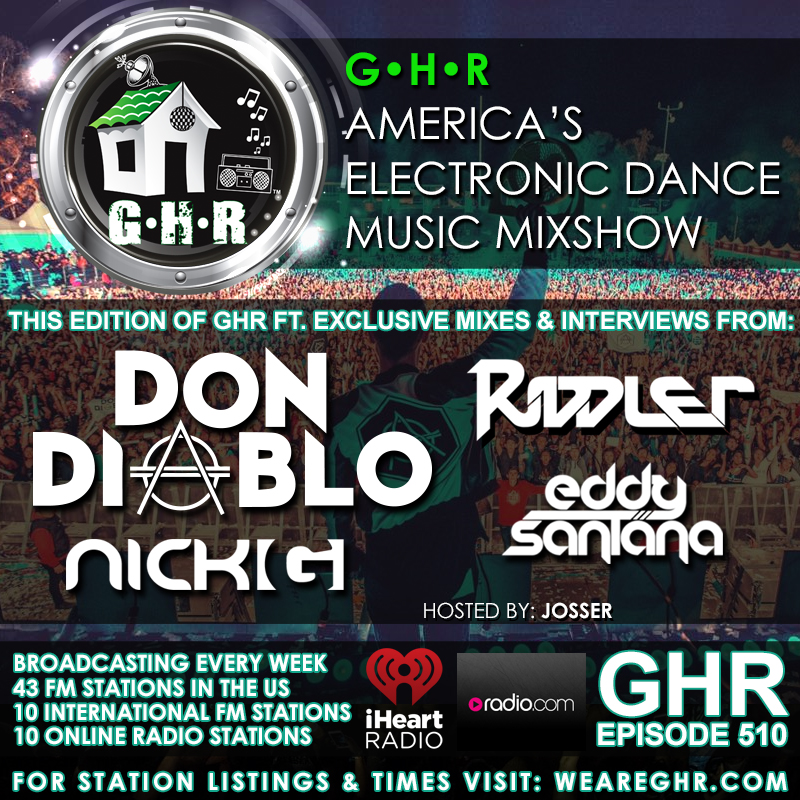 GHR - Show 510 - Hour 2 - Eddy Santana and Riddler