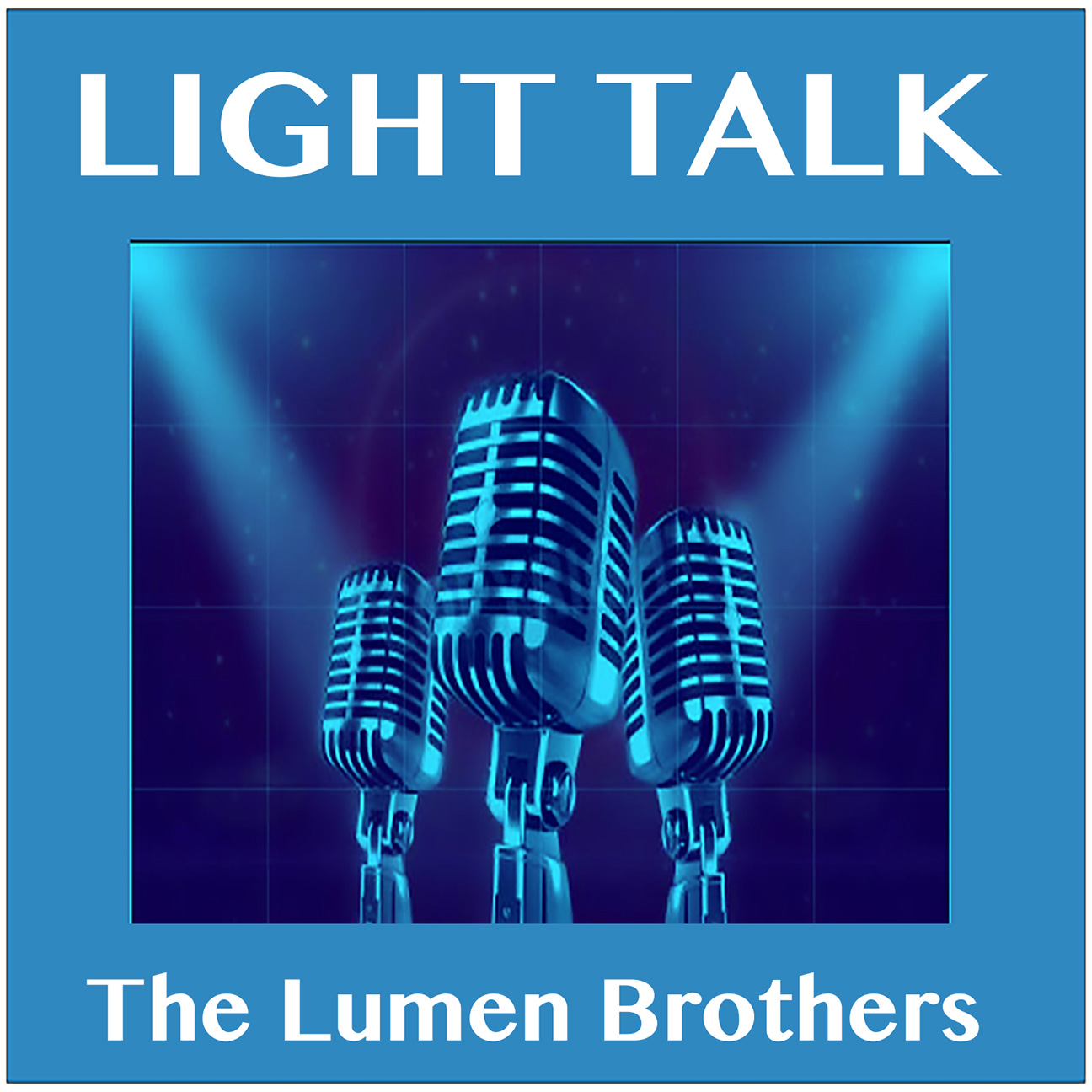 LIGHT TALK Episode 60 - ”Intergalactic Theatre Flunkies”