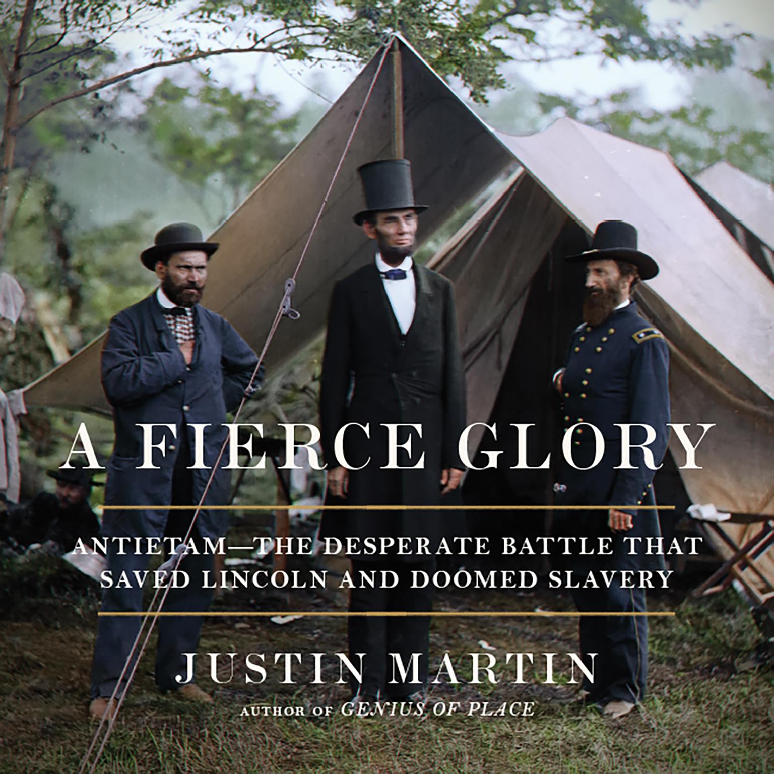 A Fierce Glory - The Battle of Antietam