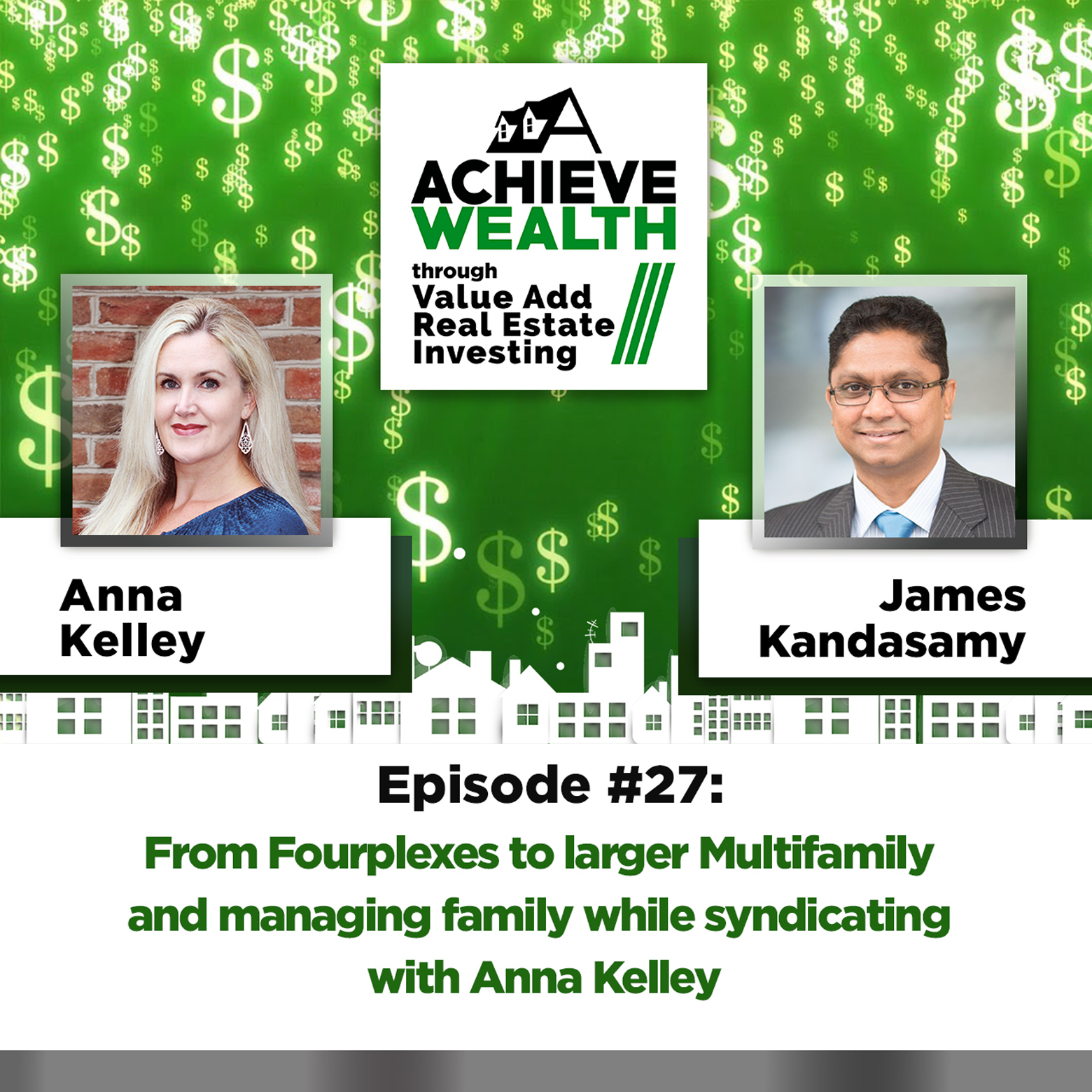 Achieve Wealth Through Value Add Real Estate Investing Podcast