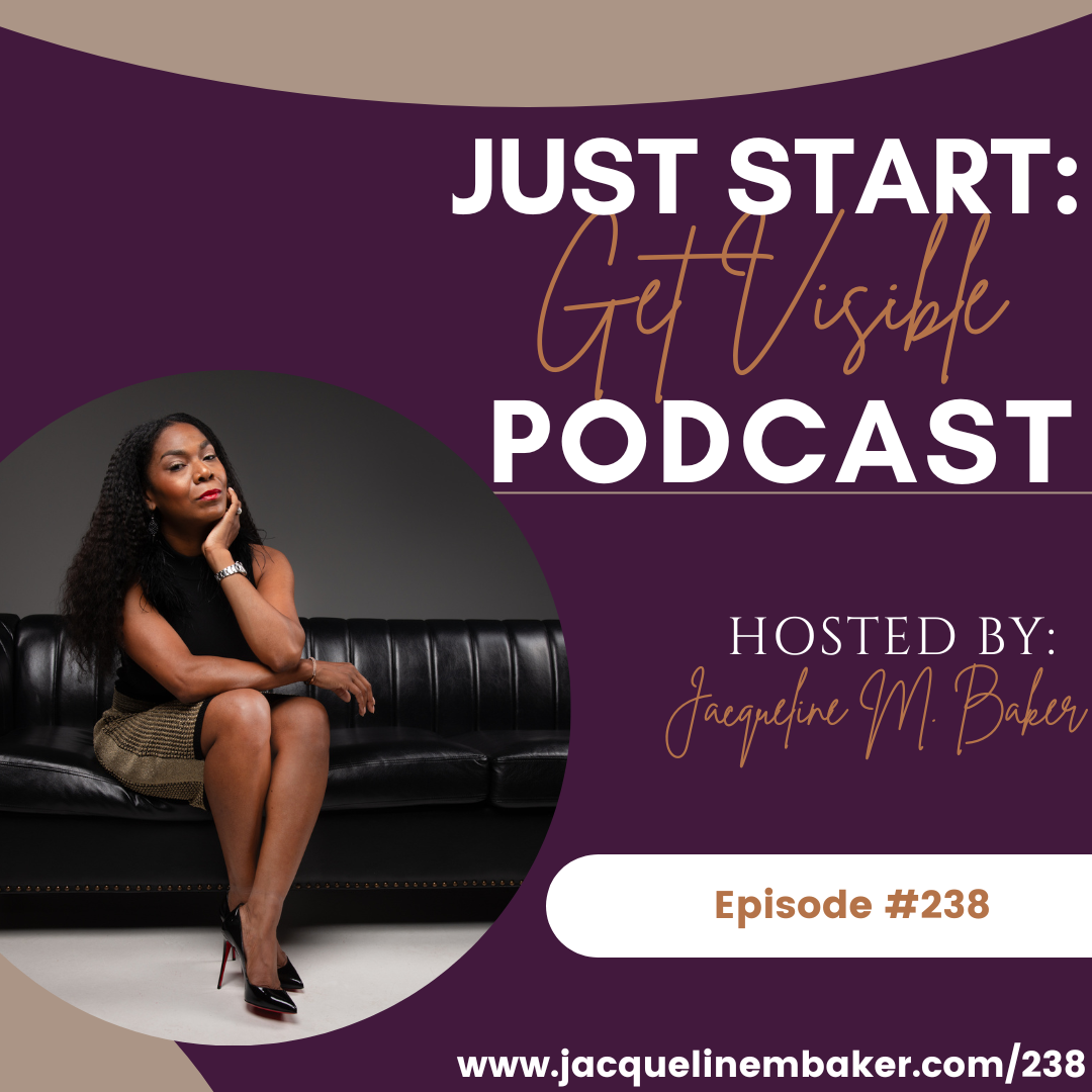 Just Start: Get Visible