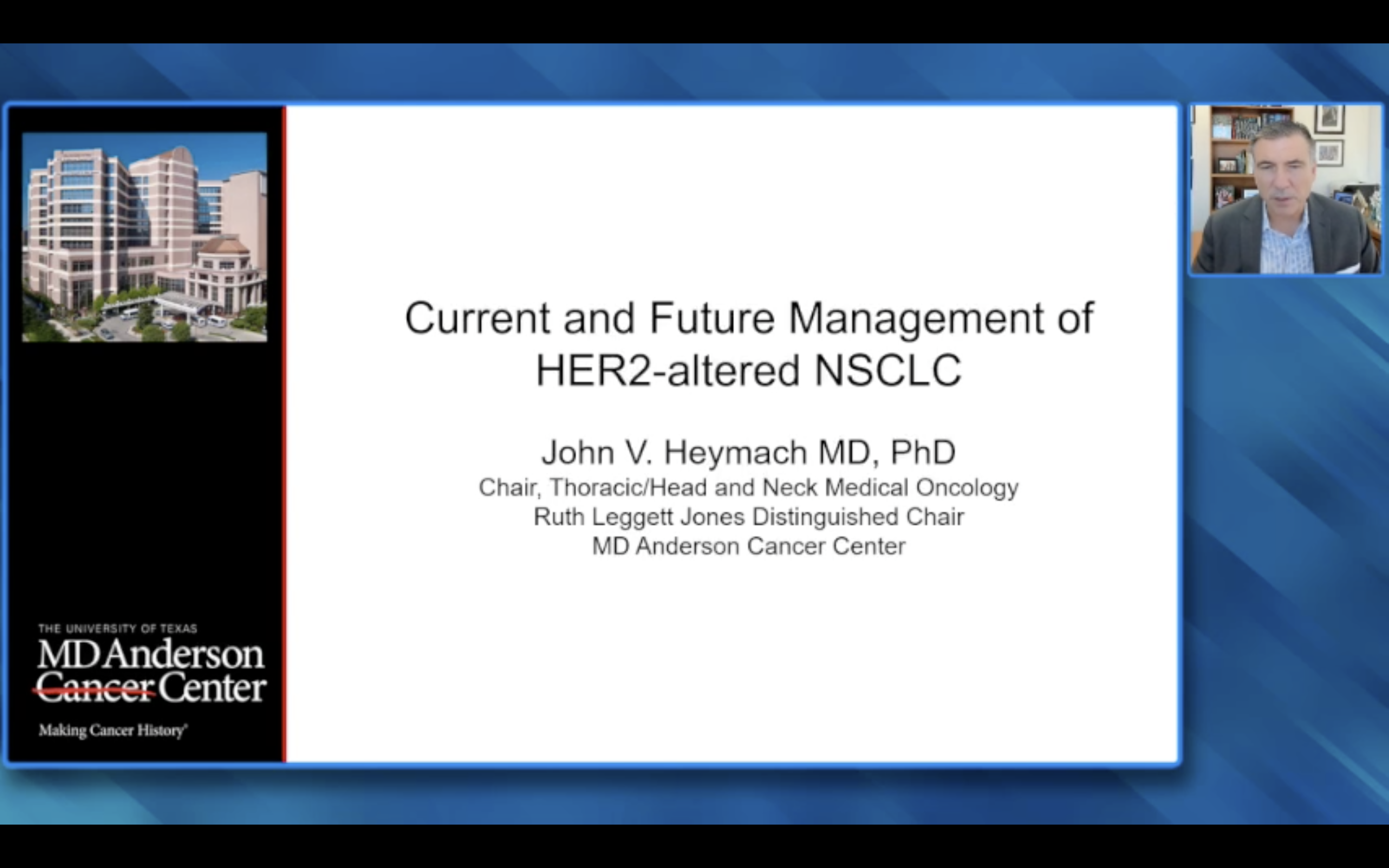 HER2-Altered Non-Small Cell Lung Cancer — An Interview with Dr John V Heymach (Companion Faculty Lecture)
