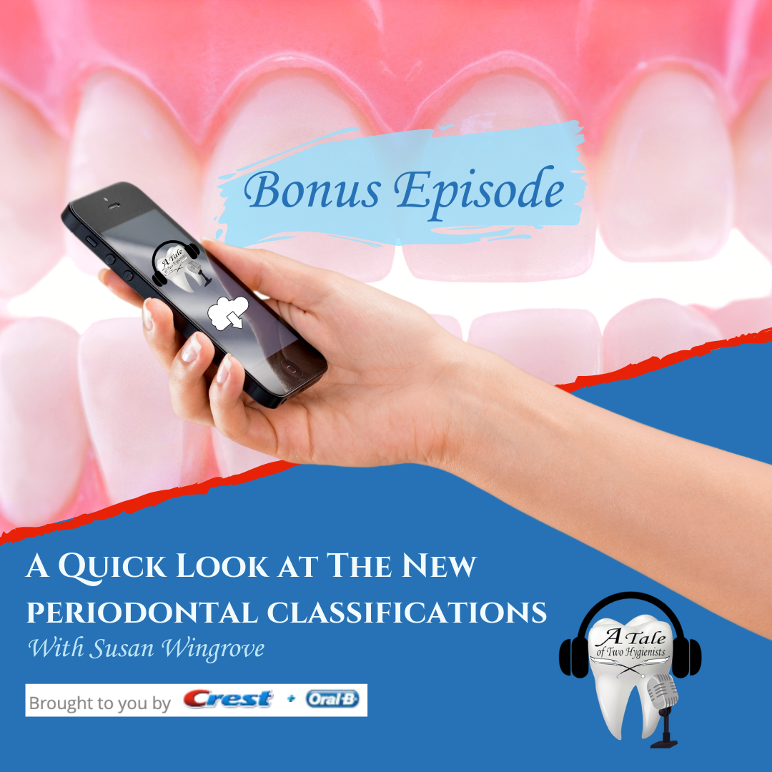 A Tale of Two Hygienists Podcast