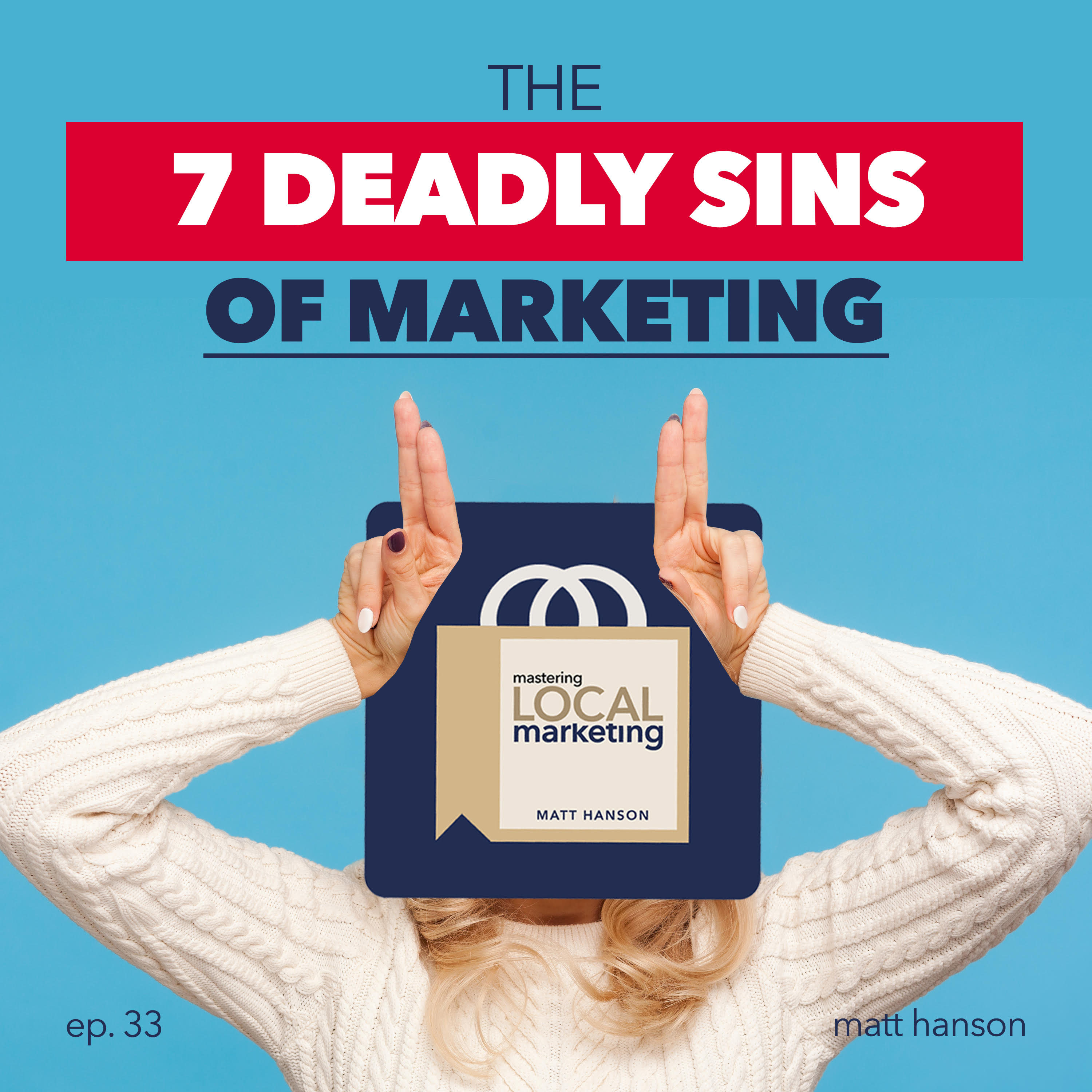 Mastering Local Marketing