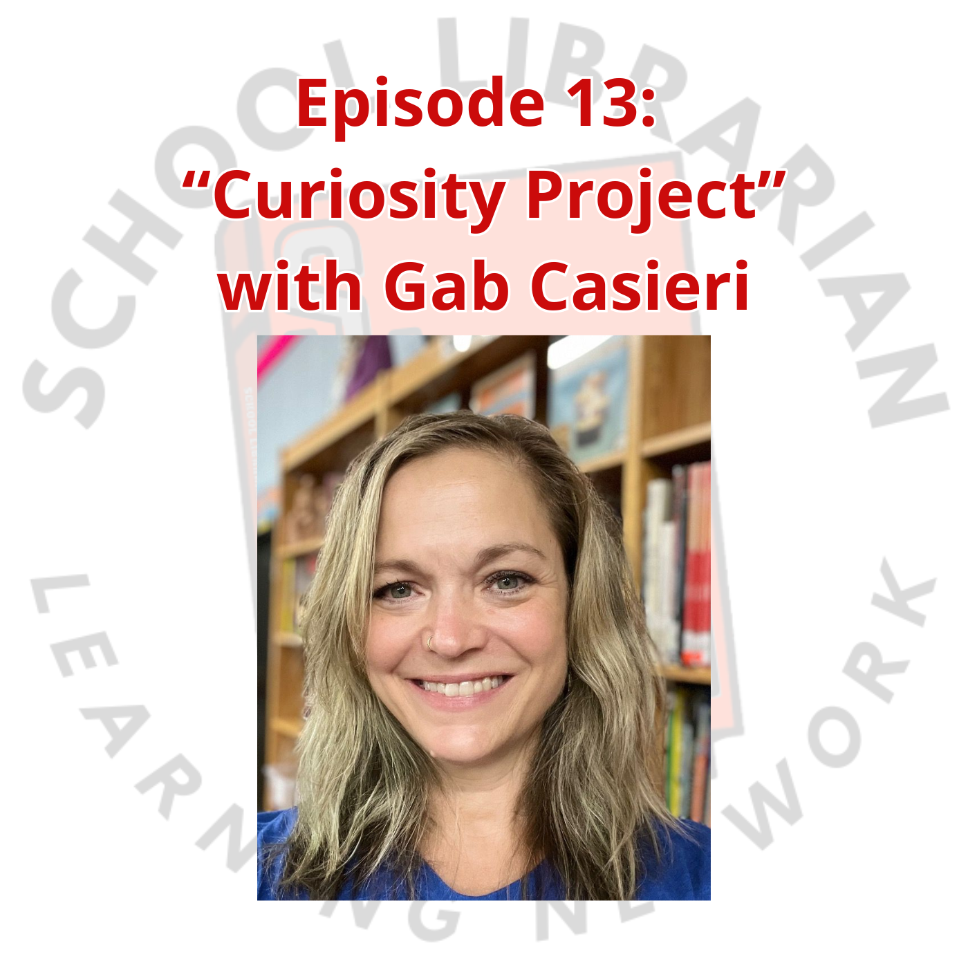 The SLLN (School Librarian Learning Network) Podcast