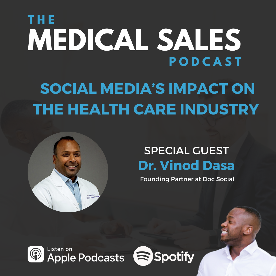 Social Media's Impact On The Health Care Industry With Dr. Vinod Dasa