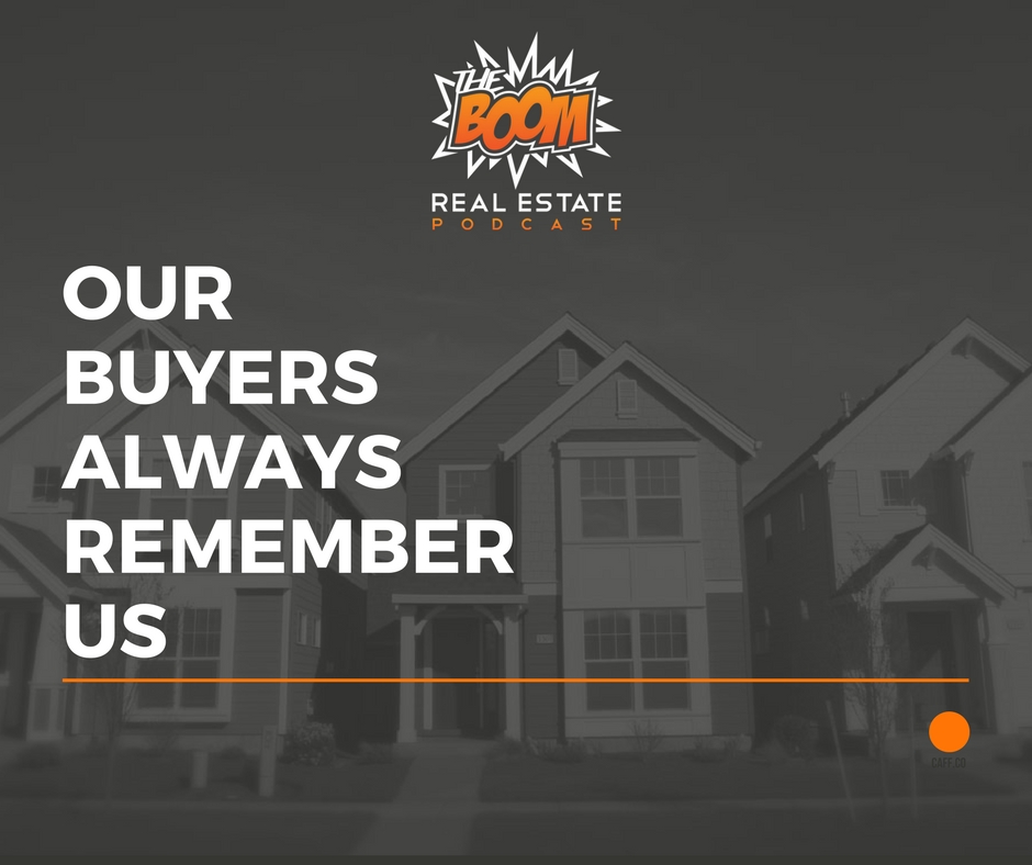 Episode 053 - Our Buyers Always Remember Us