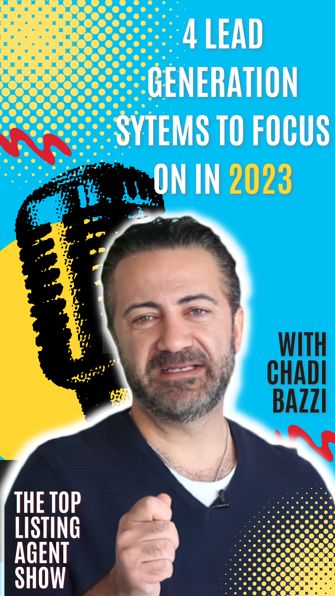 Top Listing Agent Show - Real Estate Coaching & Training with Chadi Bazzi