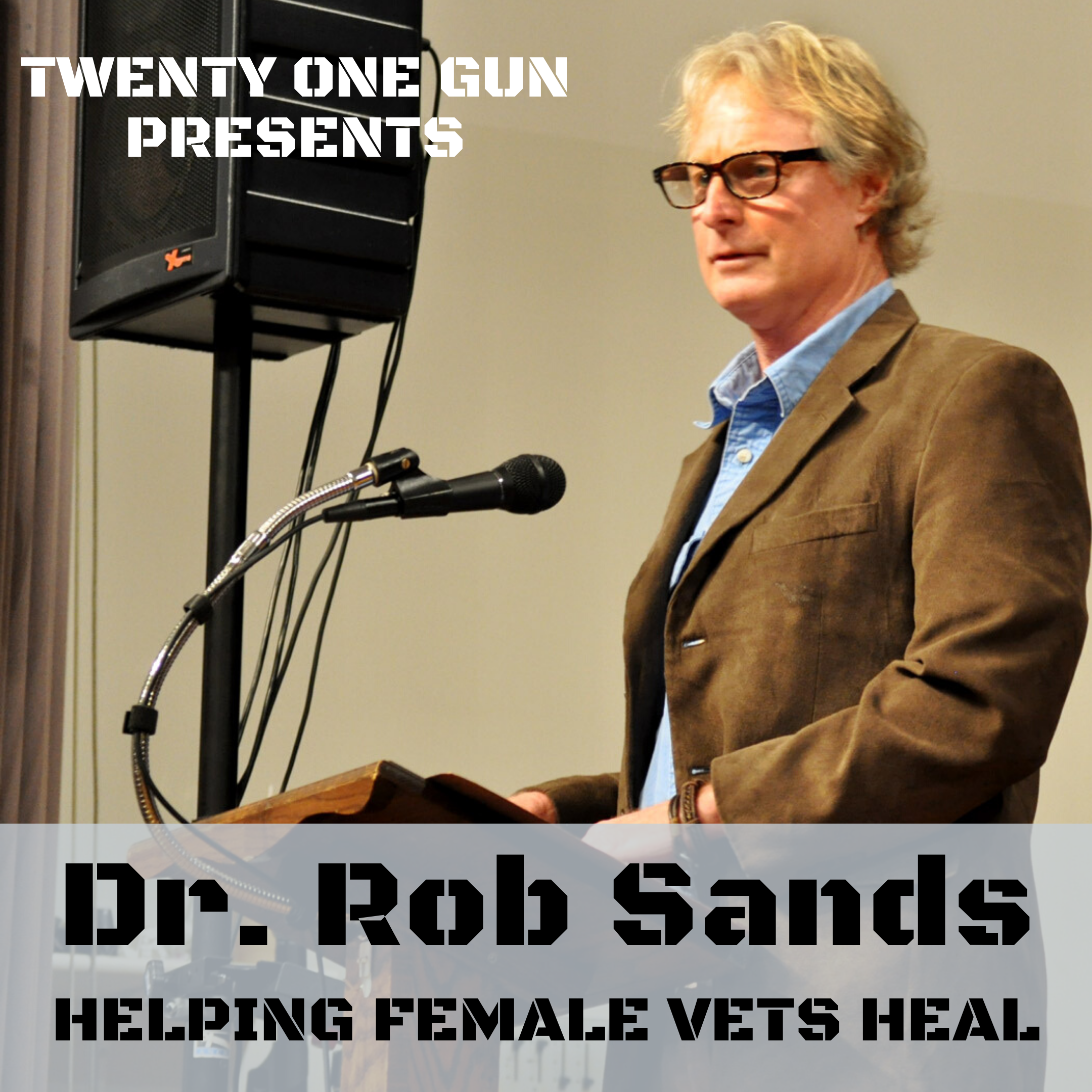 Twenty One Gun Podcast