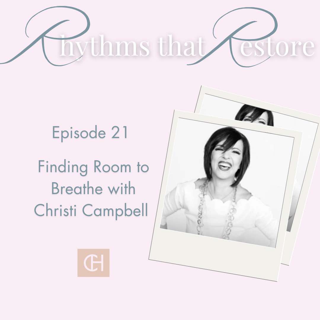 Rhythms that Restore: Hope for the Busy Christian Woman