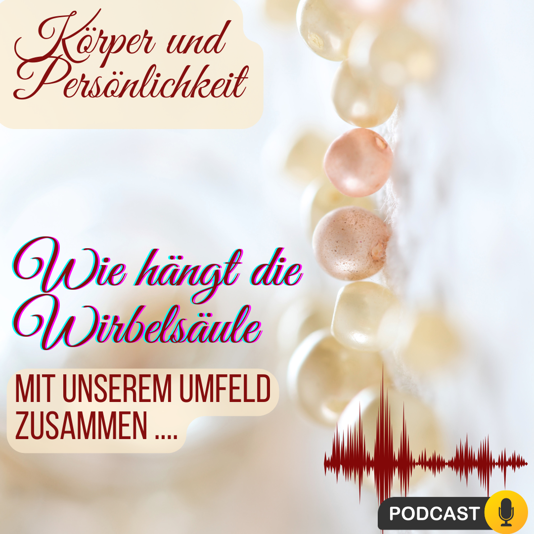 Das Zusammenspiel von Körper und Persönlichkeit; Körperbewegt