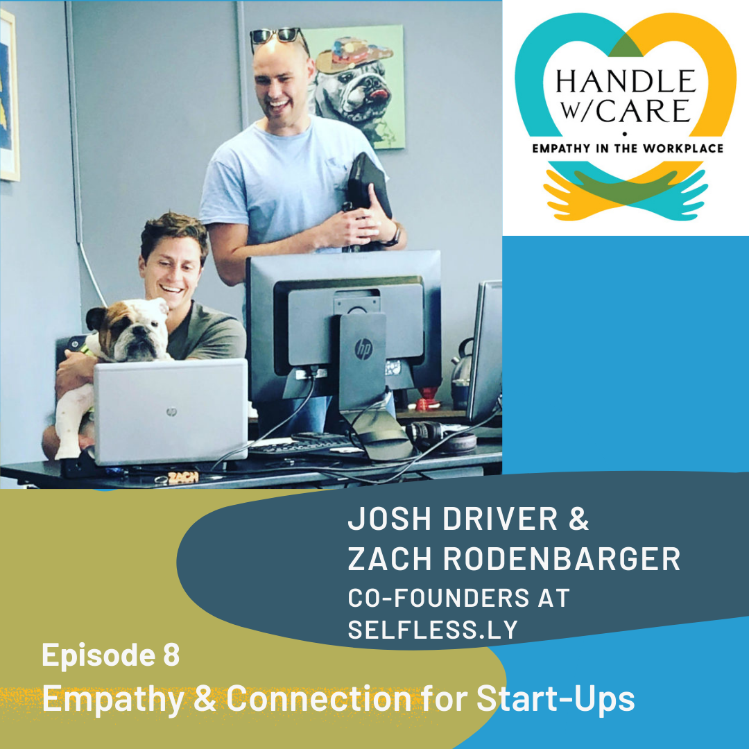 Handle with Care:  Empathy at Work