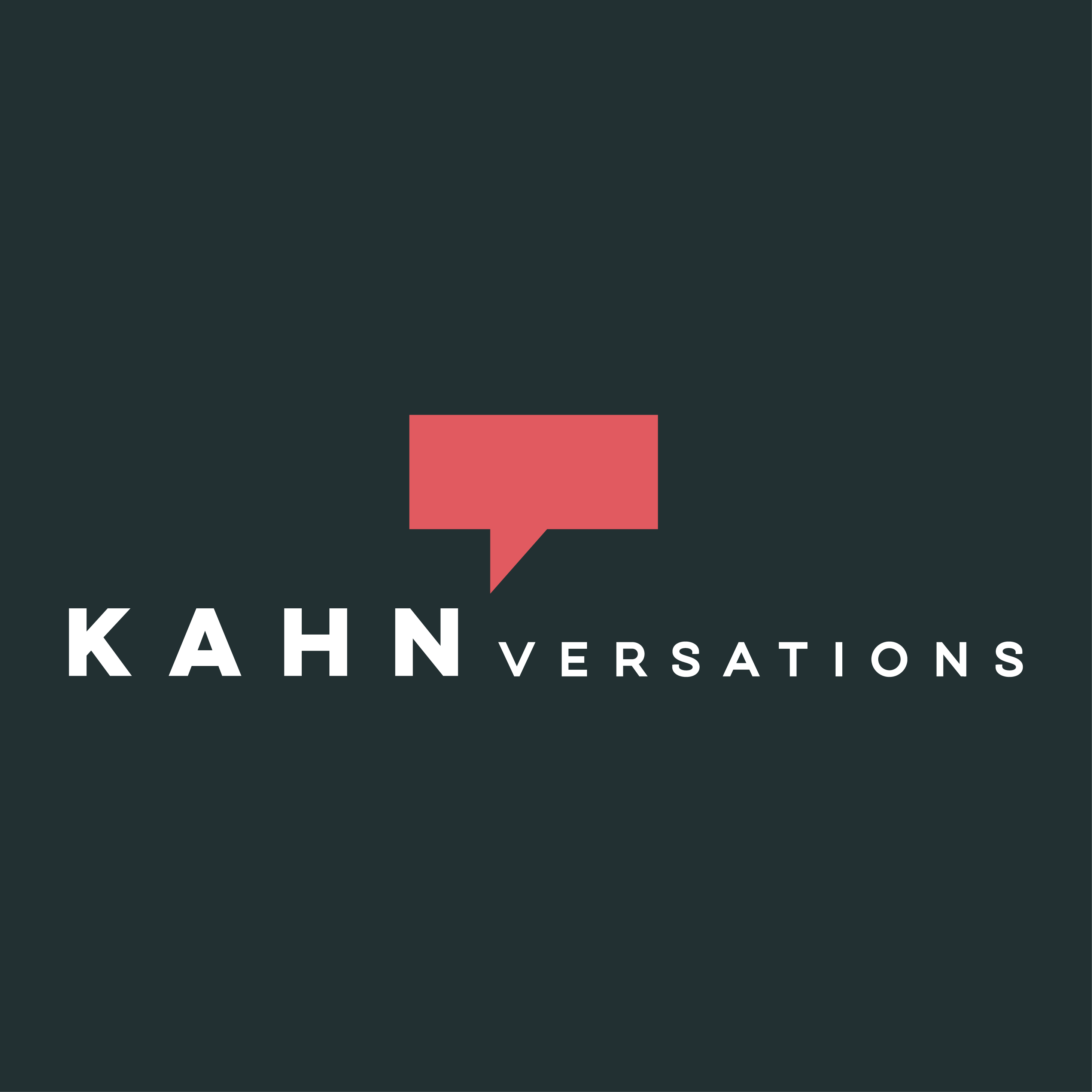 Kahnversations Podcast 2.0