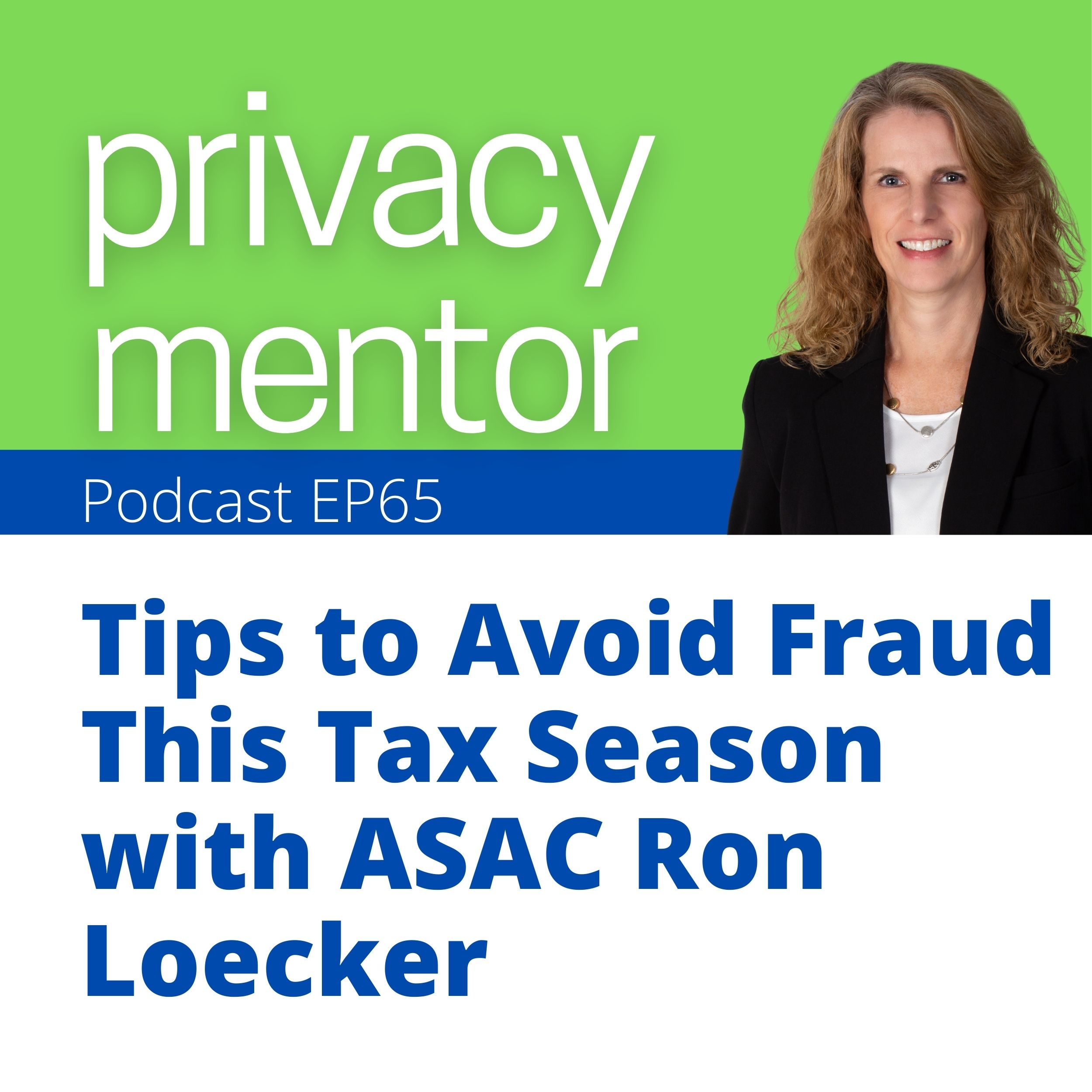 Privacy Mentor with Carrie Kerskie