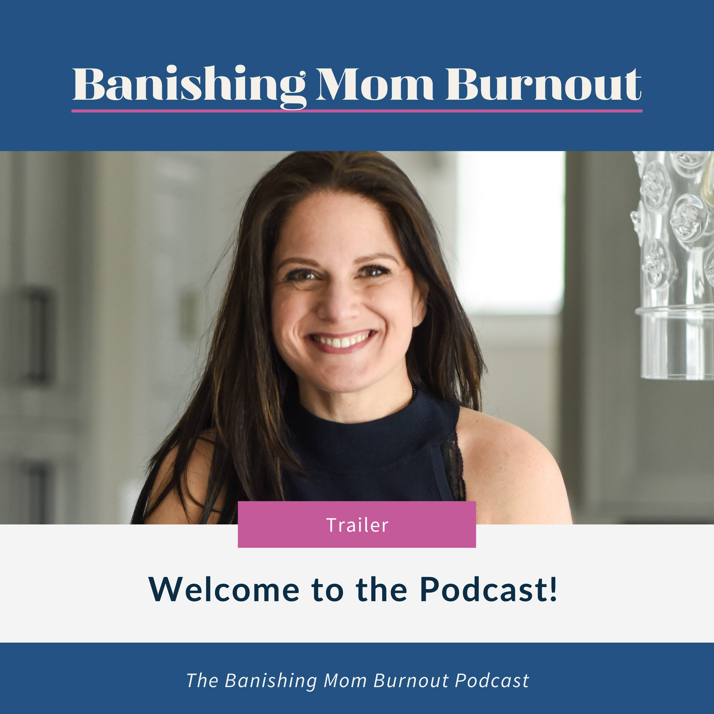 Banishing Mom Burnout