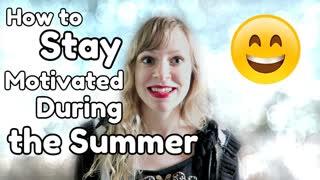 How to Stay On Track During the Warmer Months - WritersLife.org