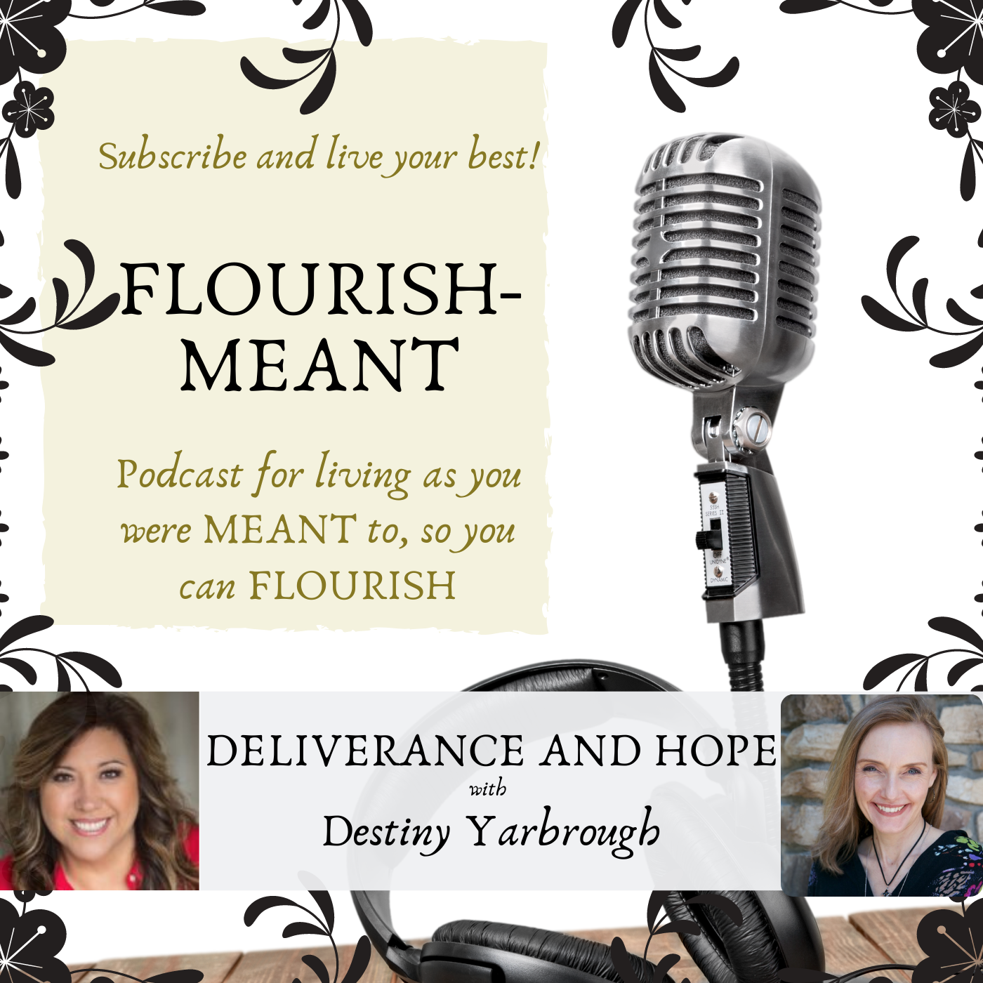 Flourish-Meant: You Were Meant to Live Abundantly