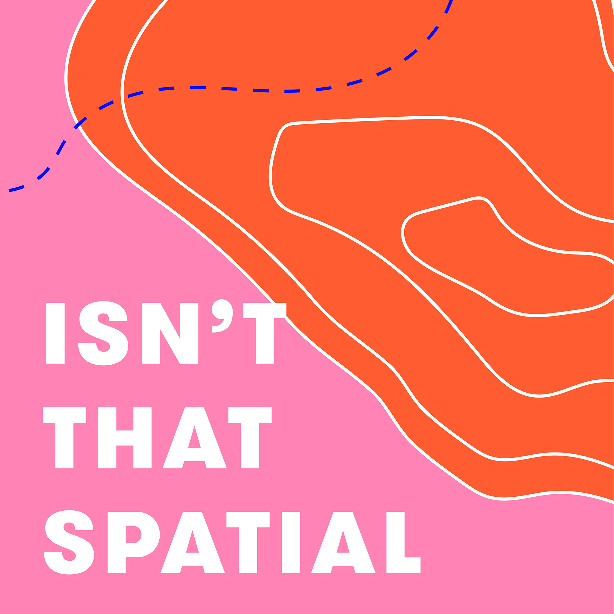 Isn\'t That Spatial