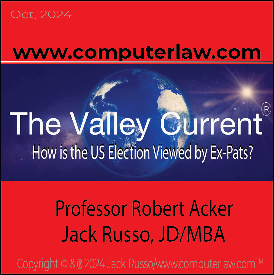 The Valley Current ®: How is the US Election Viewed by Ex-Pats?