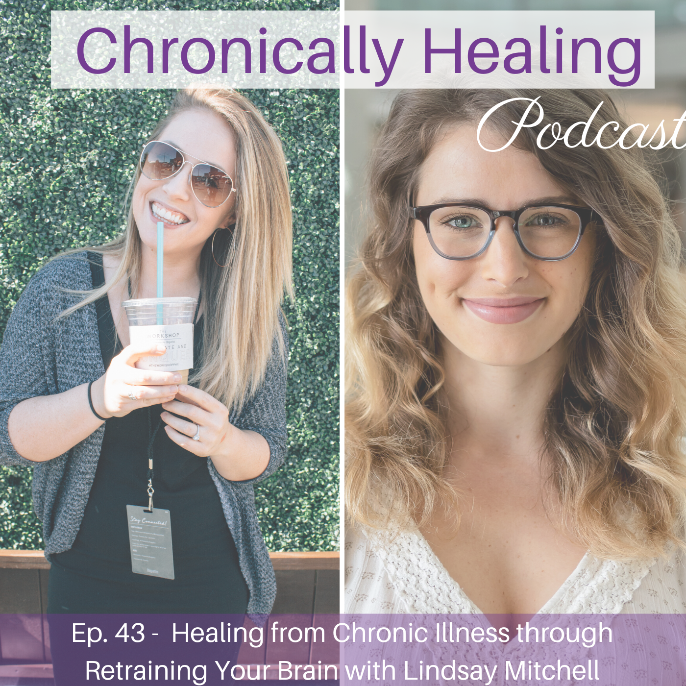 Chronically Healing Podcast