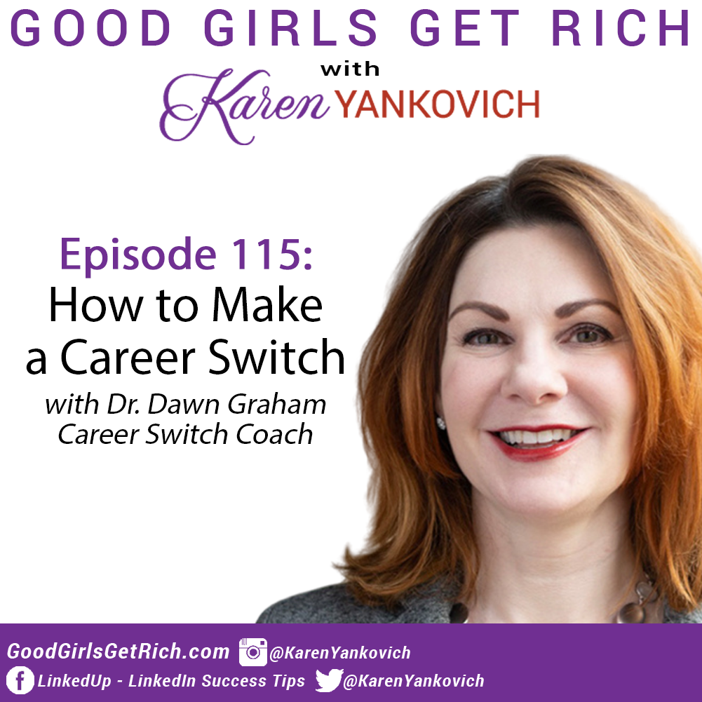 How to Make a Career Switch with Dr. Dawn Graham