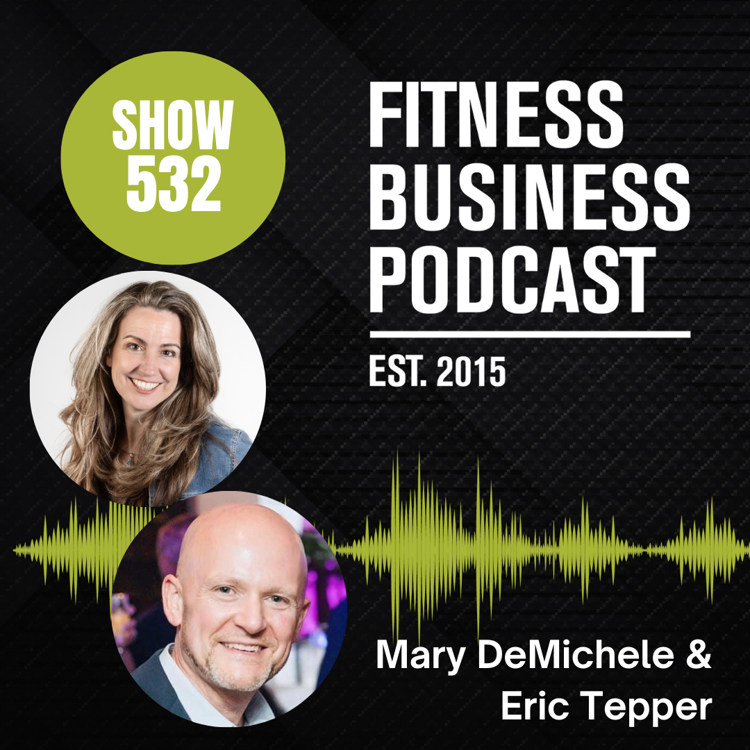 Fitness Business Podcast: Leadership, Innovation, and Profit
