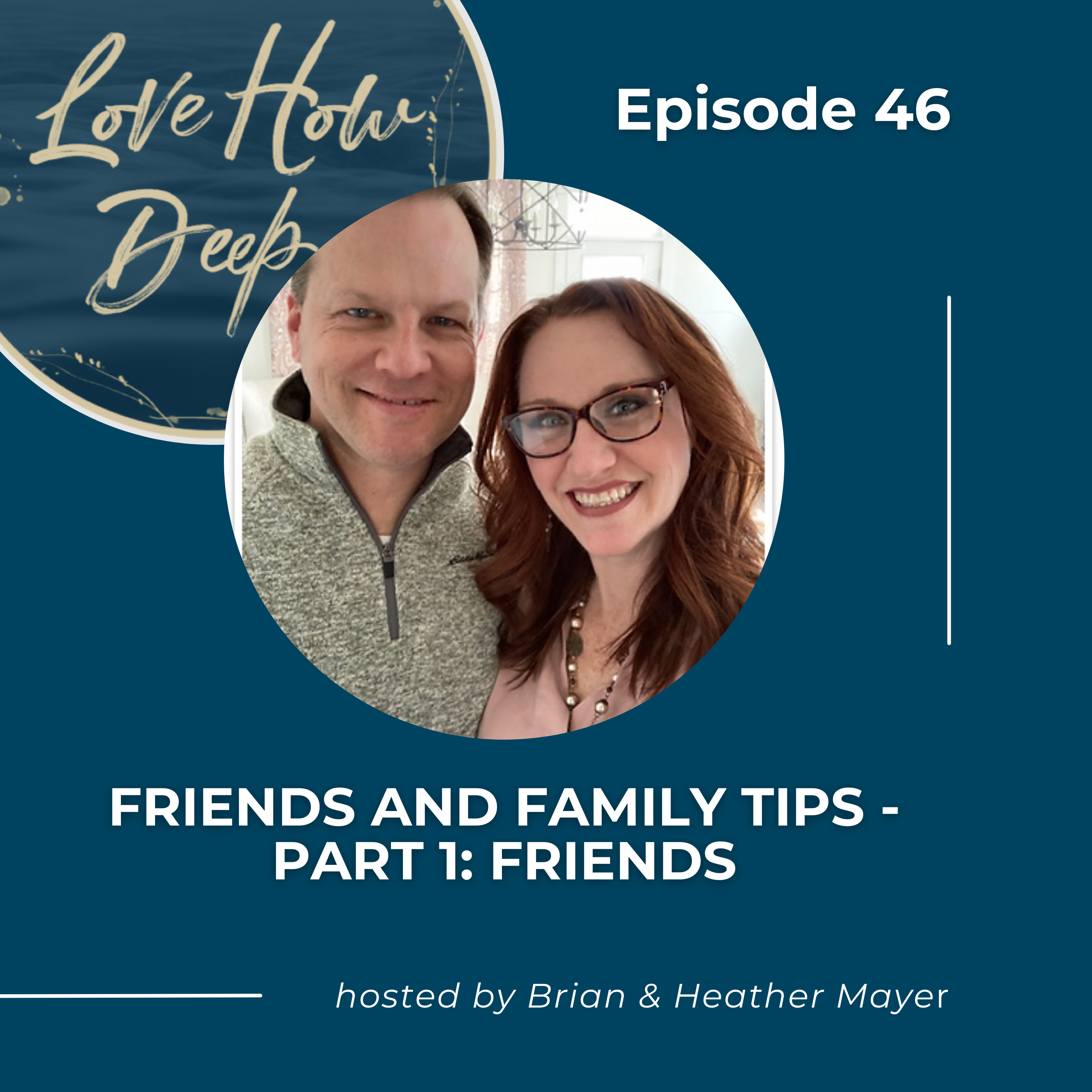 Love How Deep Marriage Podcast