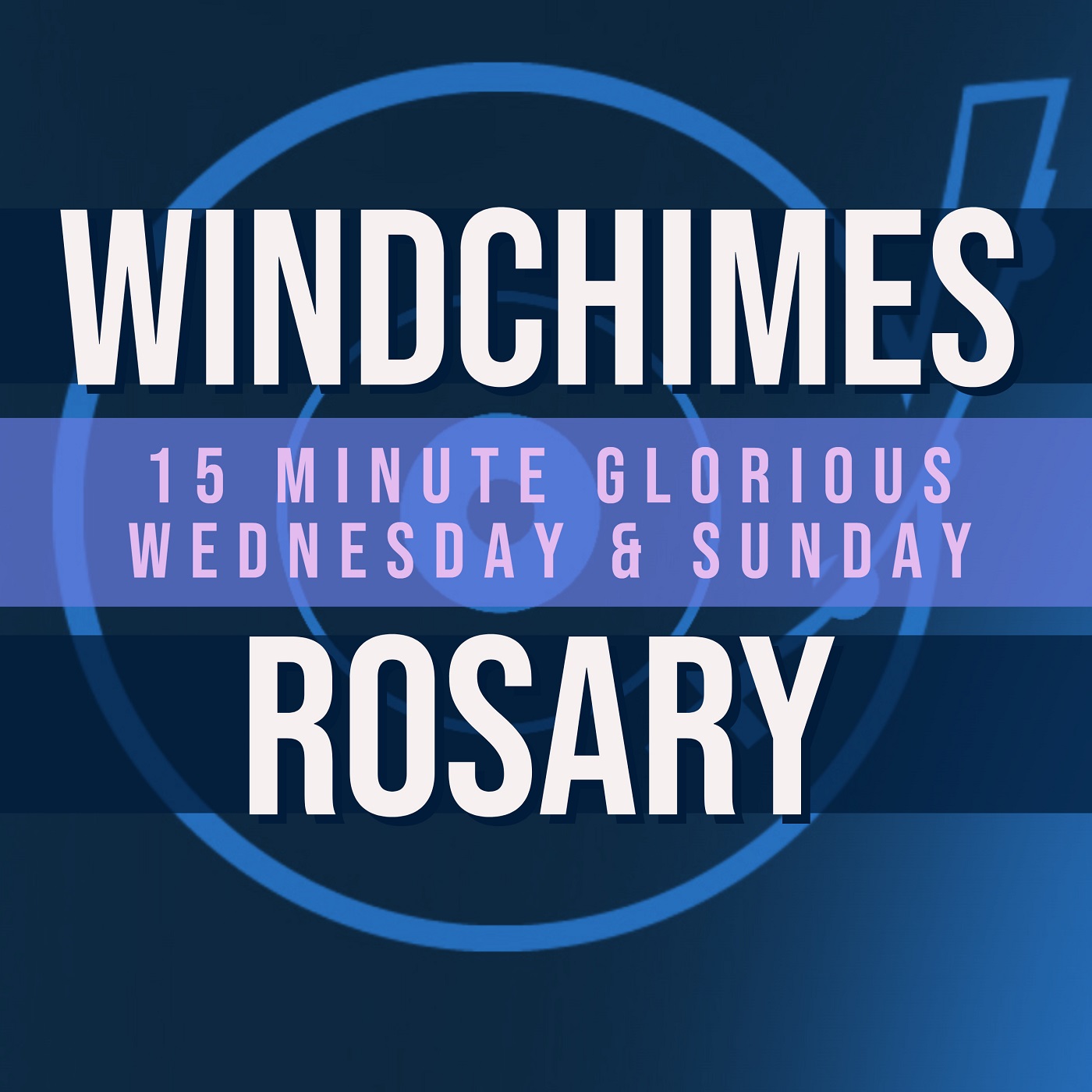 15 Minute Rosary - 3 - Glorious - Wednesday & Sunday - WINDCHIMES