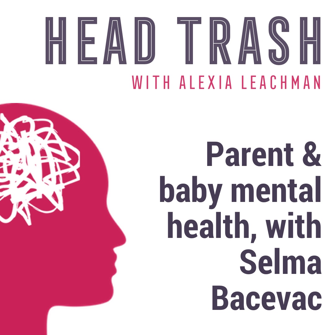 Parent and baby mental health
