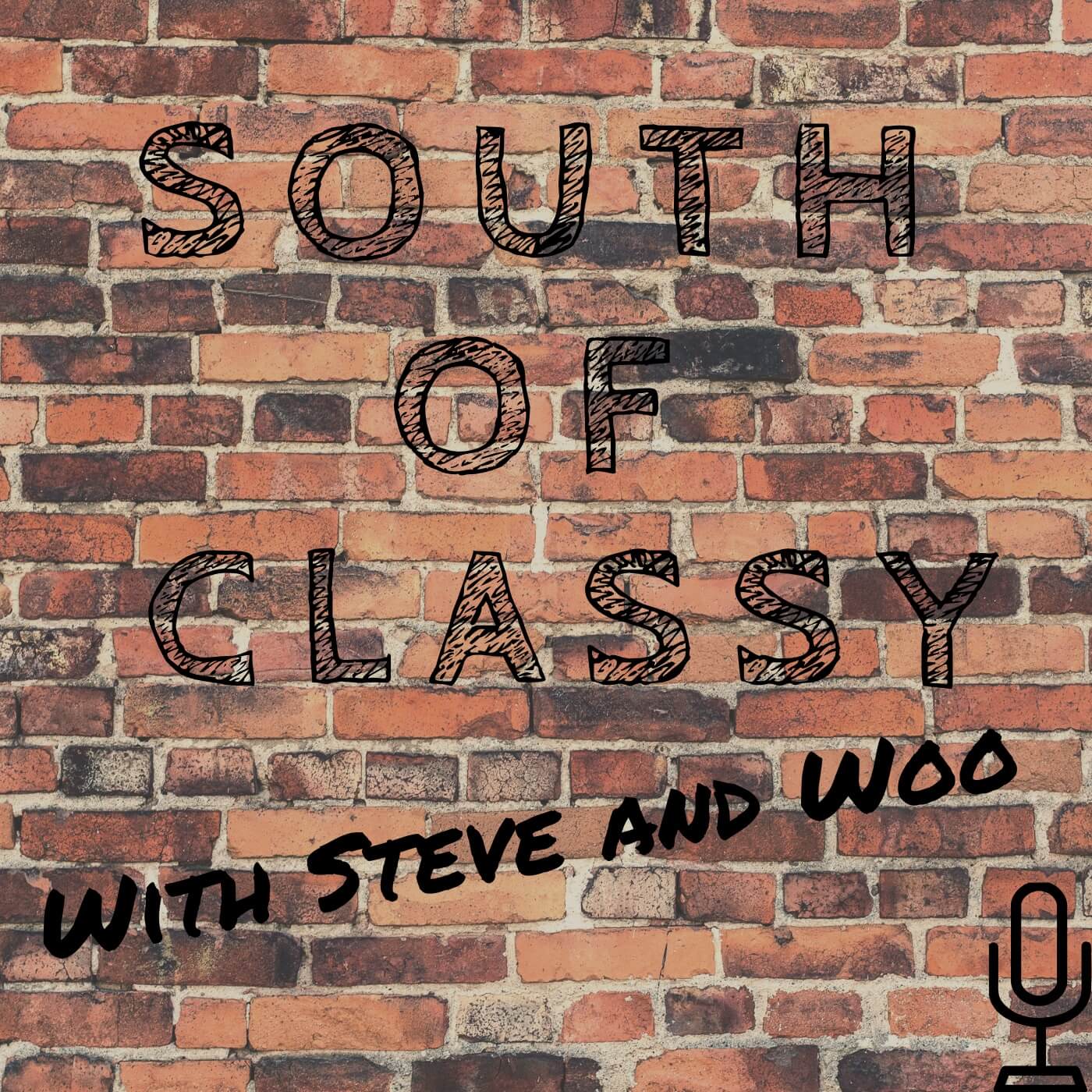 South of Classy