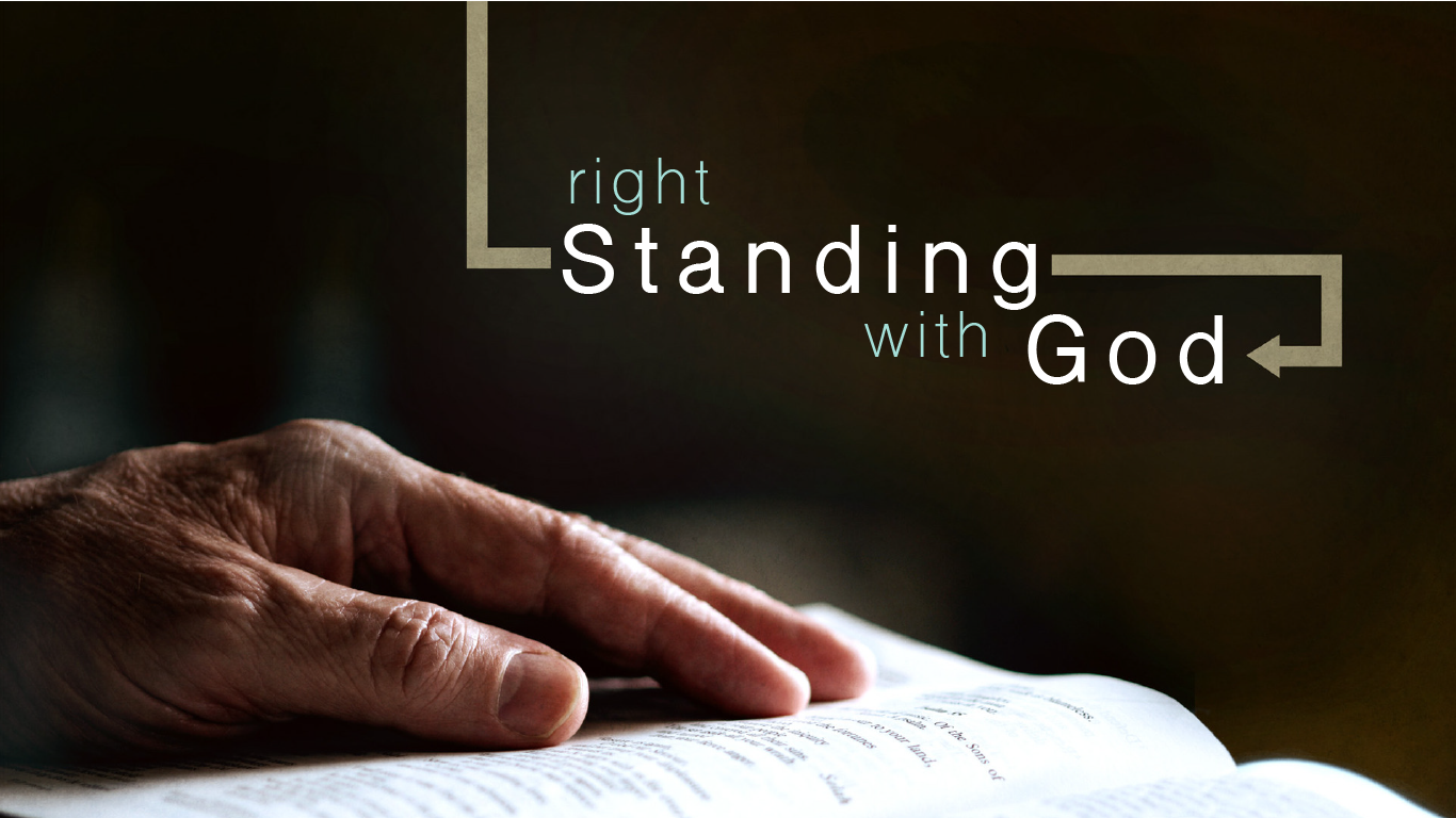 Right-Standing with God Part 1