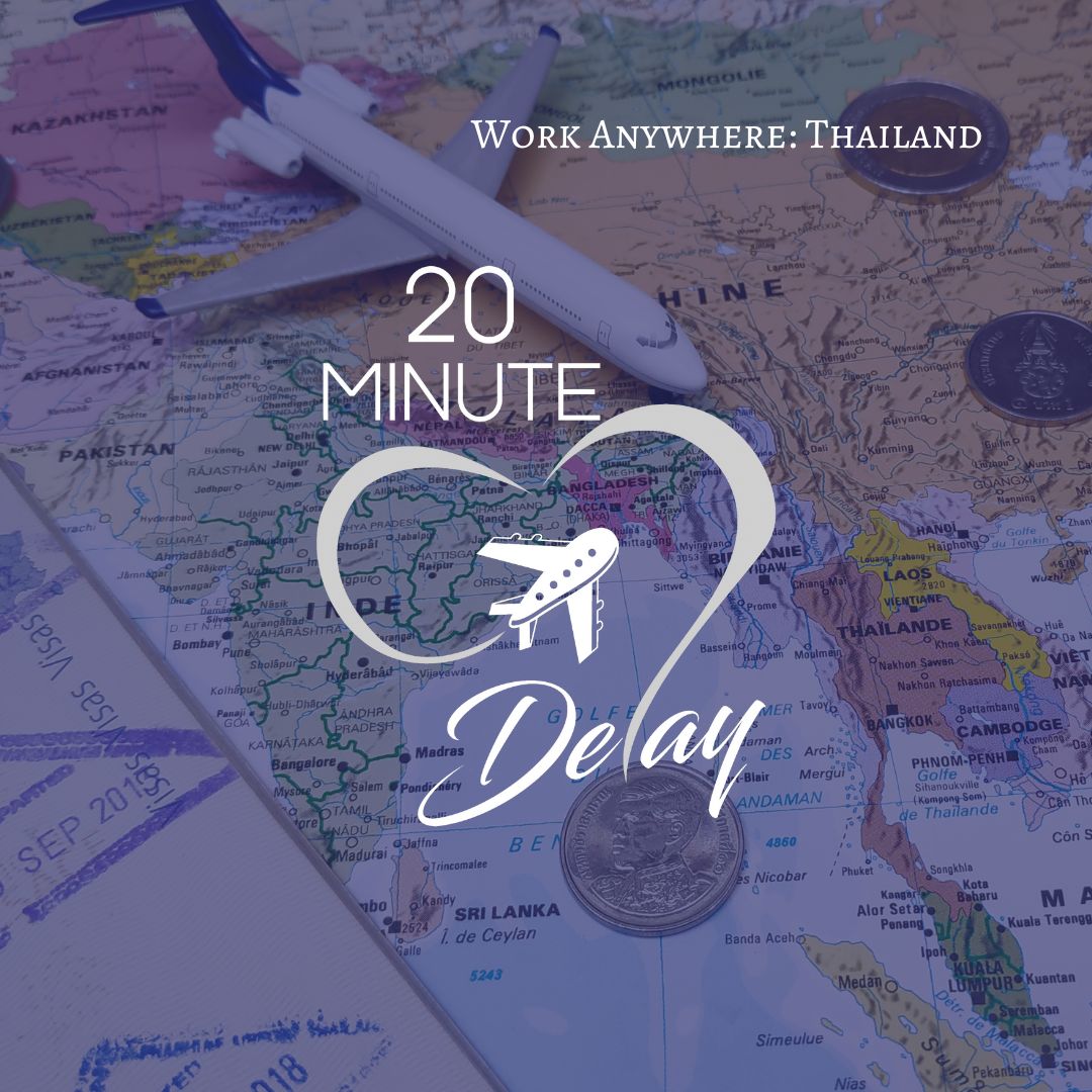 EP_63; Work Anywhere Thailand