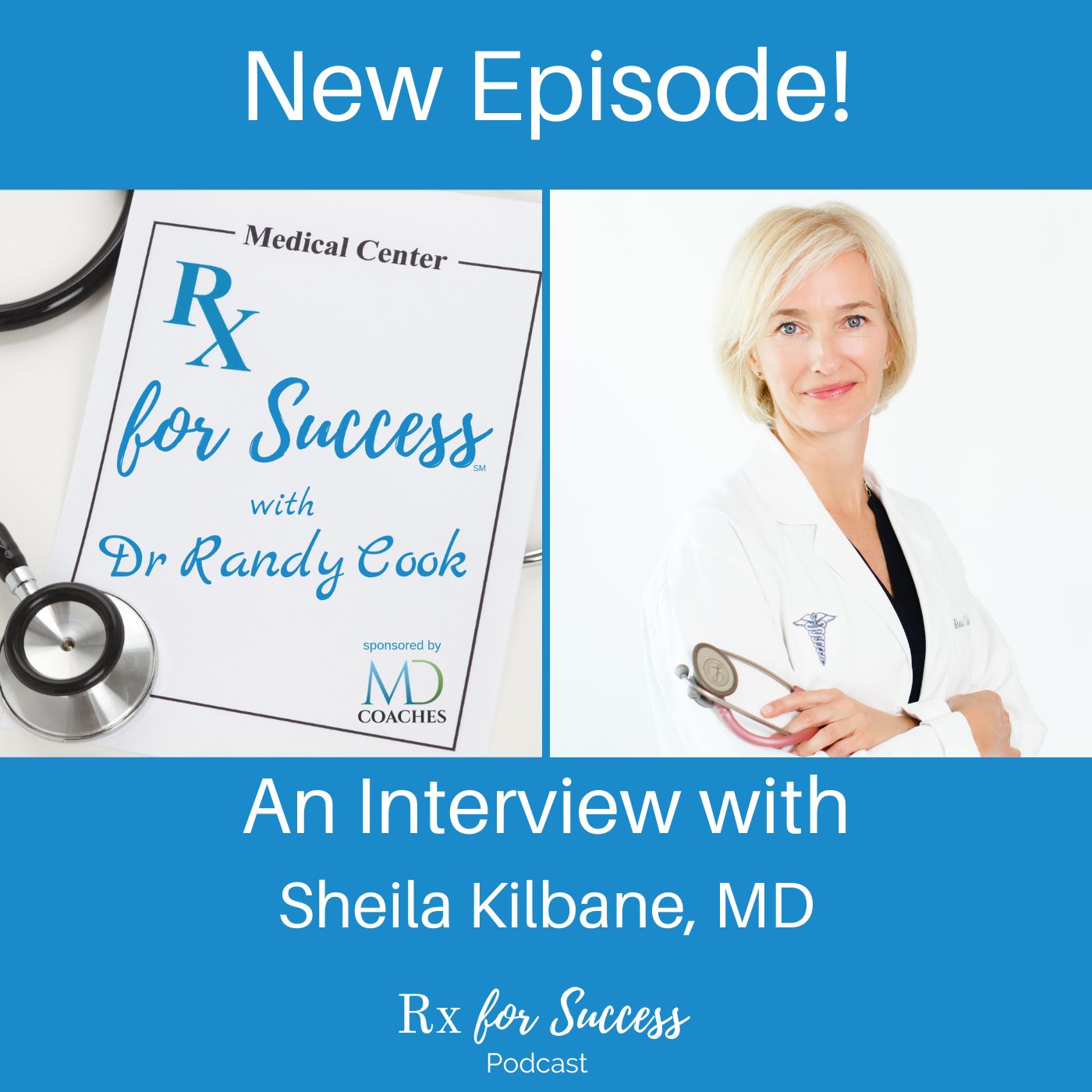 Rx for Success Podcast