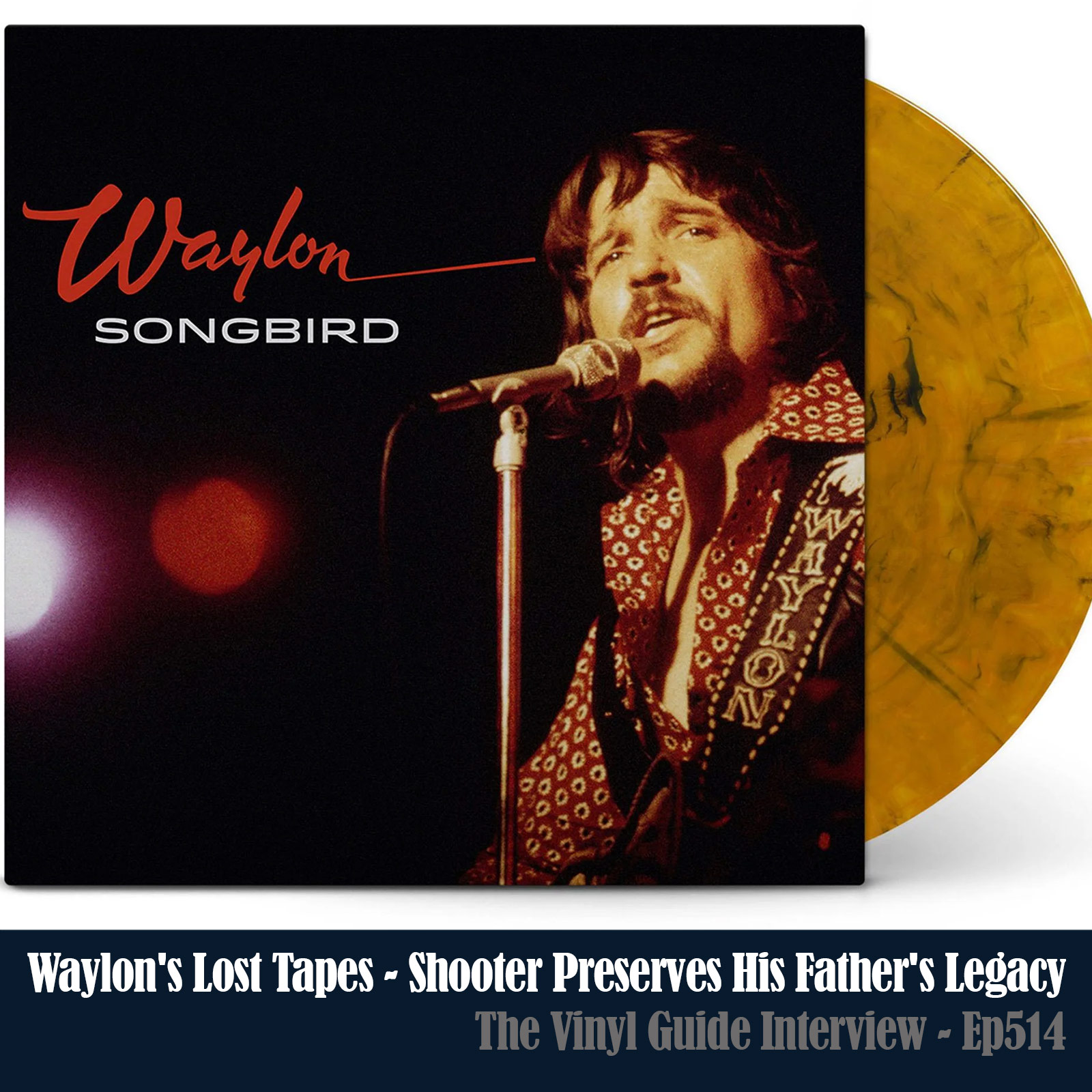 Ep514: Waylon's Lost Tapes - Shooter Continues the Jennings Legacy