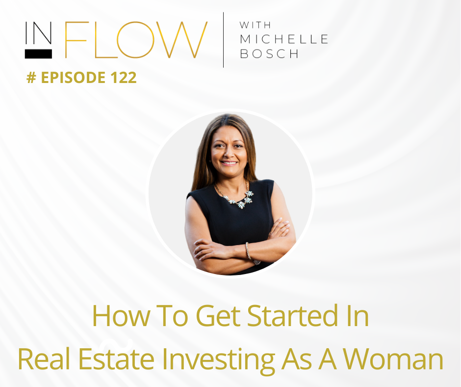 How To Get Started In Real Estate Investing As A Woman