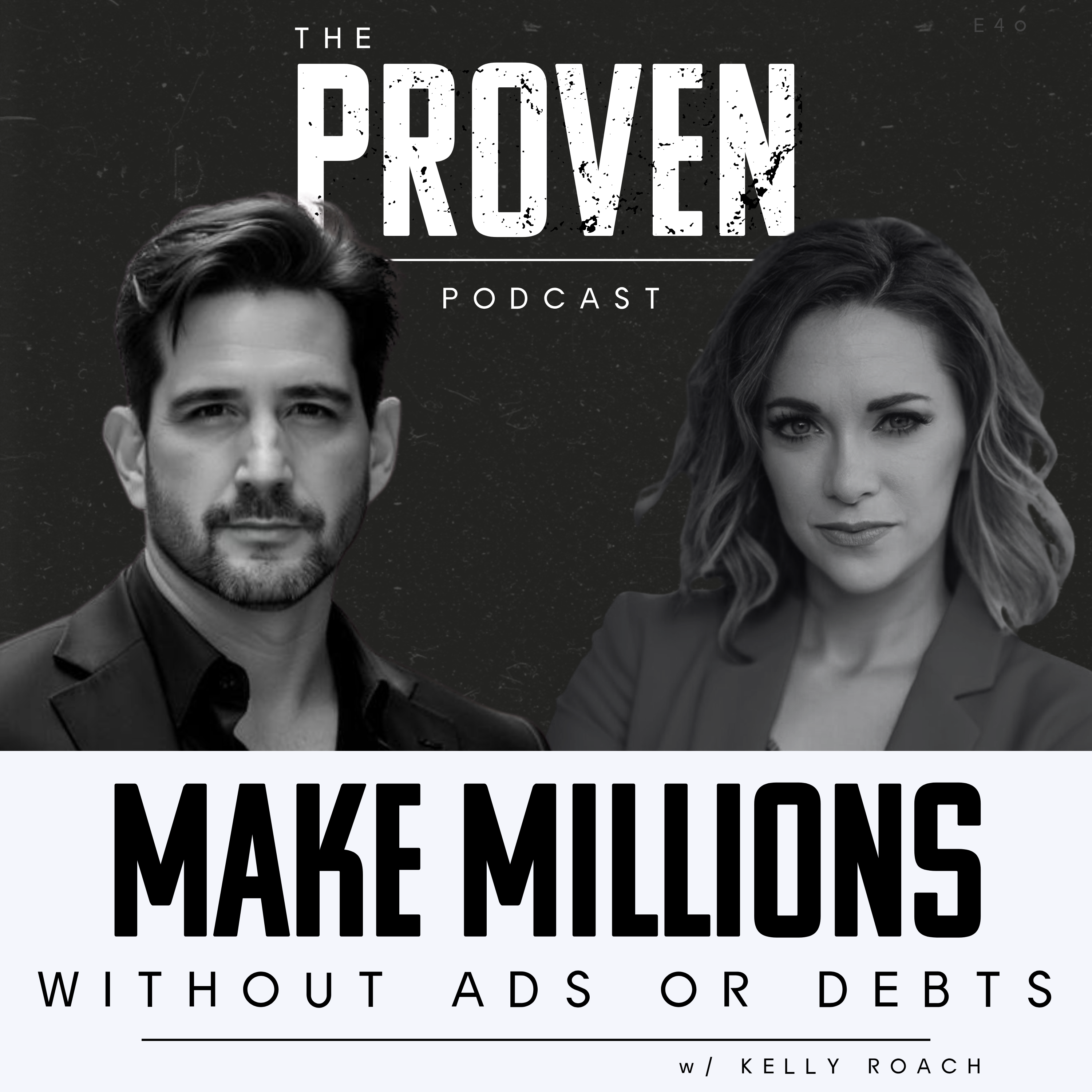 Proven Podcast