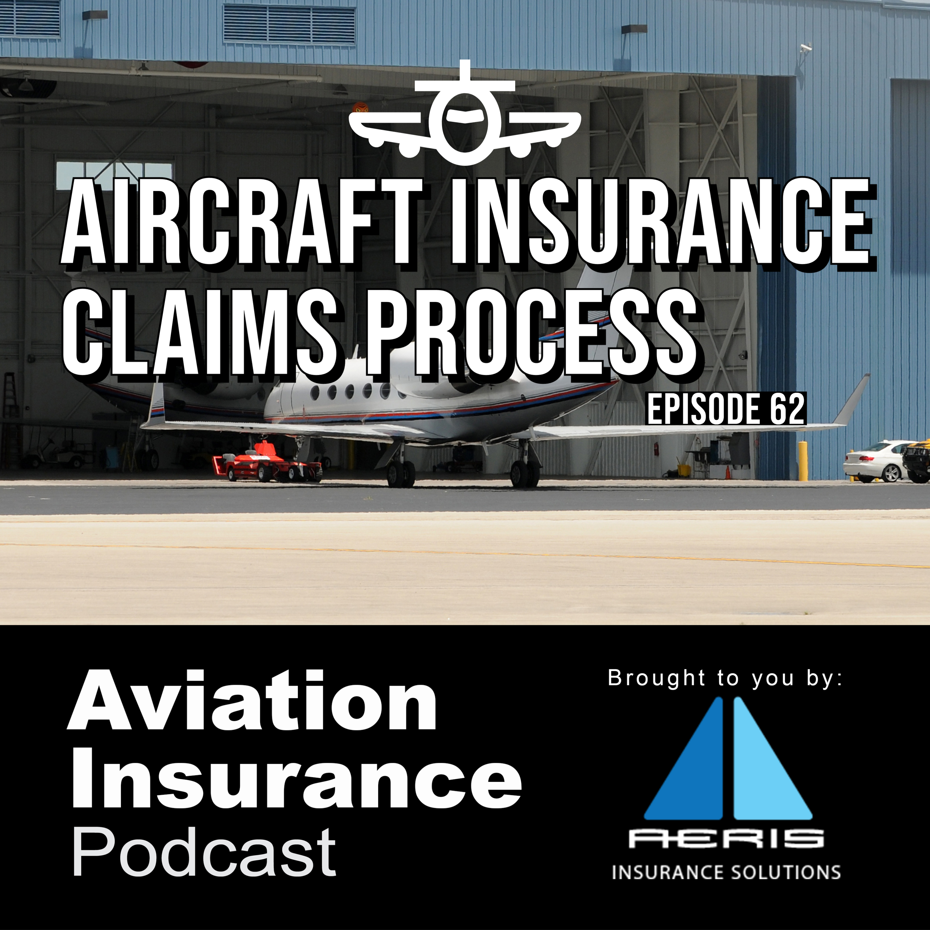 Episode 62: Aircraft Insurance Claims Process