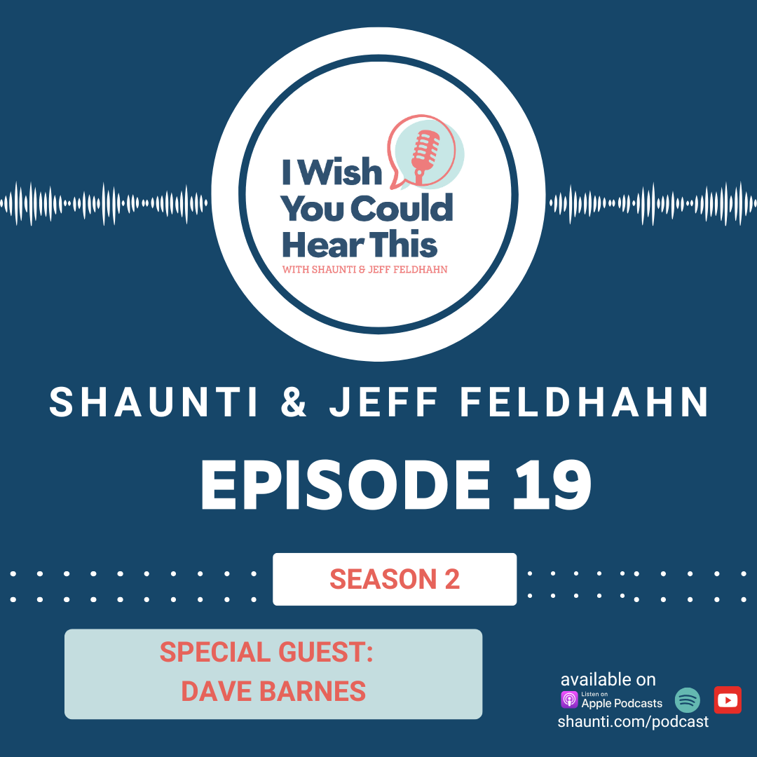 Episode 19: Unlock the Sensitive Side of Men: humor and insights from Dave Barnes