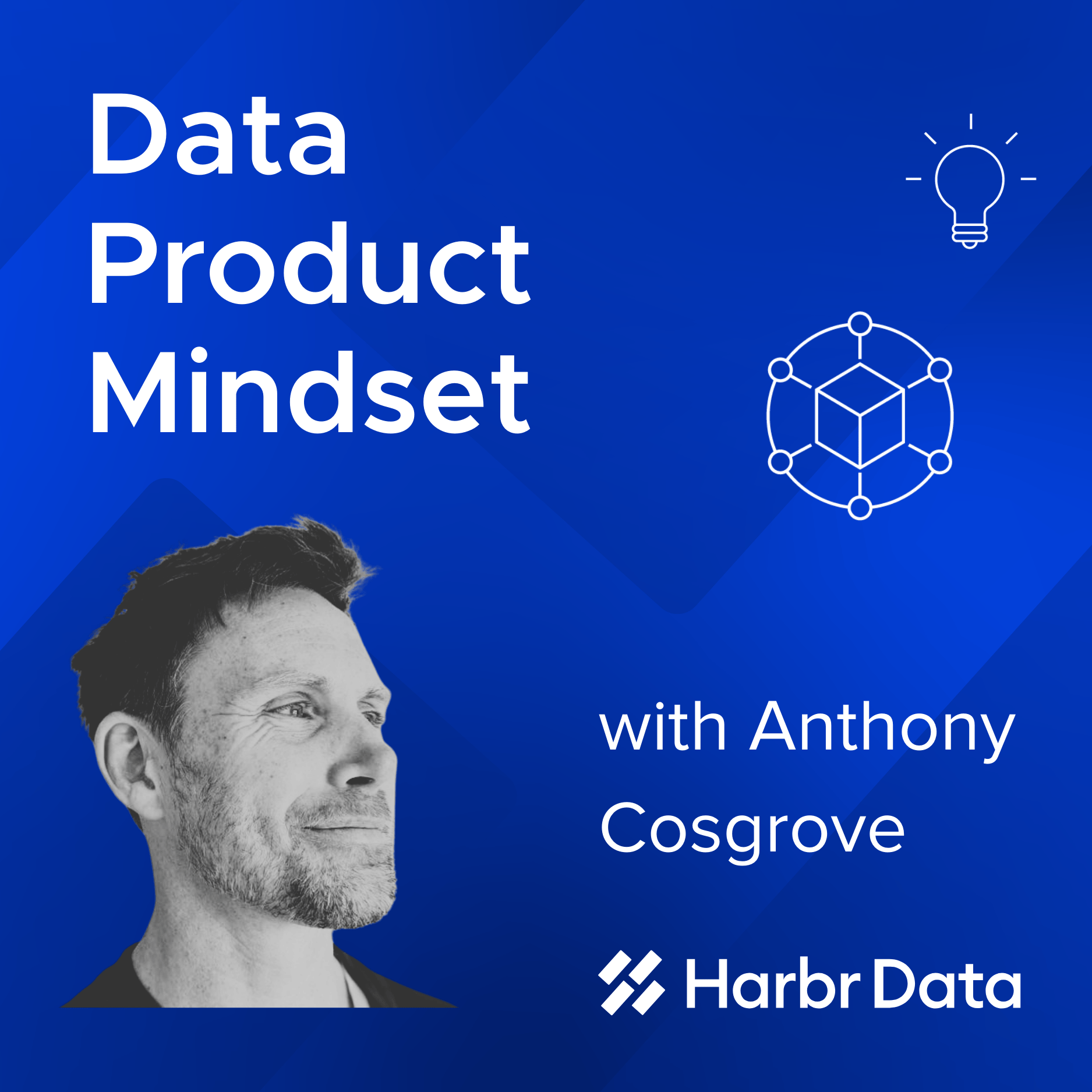 The Data Product Mindset