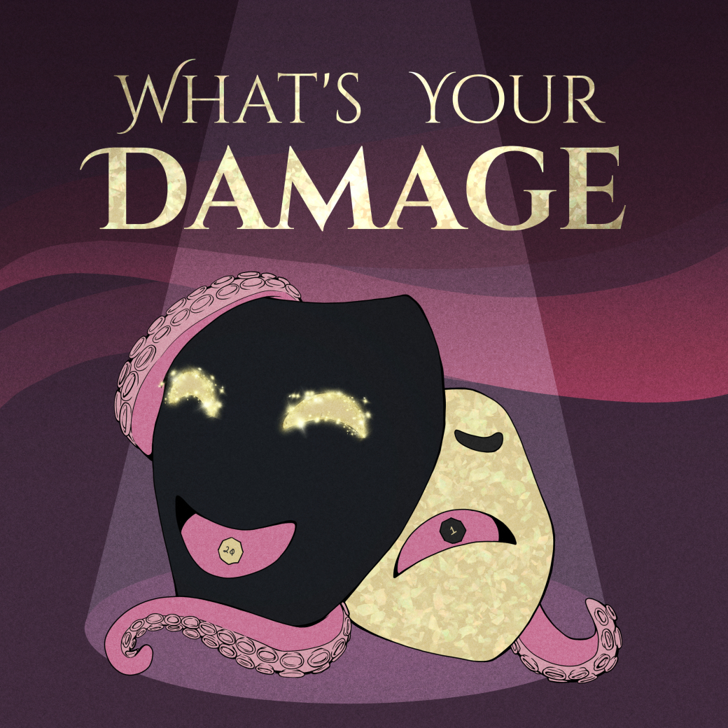 What\'s Your Damage?  D&D Actual Play Podcast