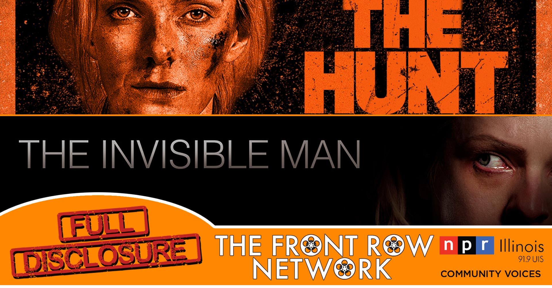FULL DISCLOSURE: The Hunt/ The Invisible Man