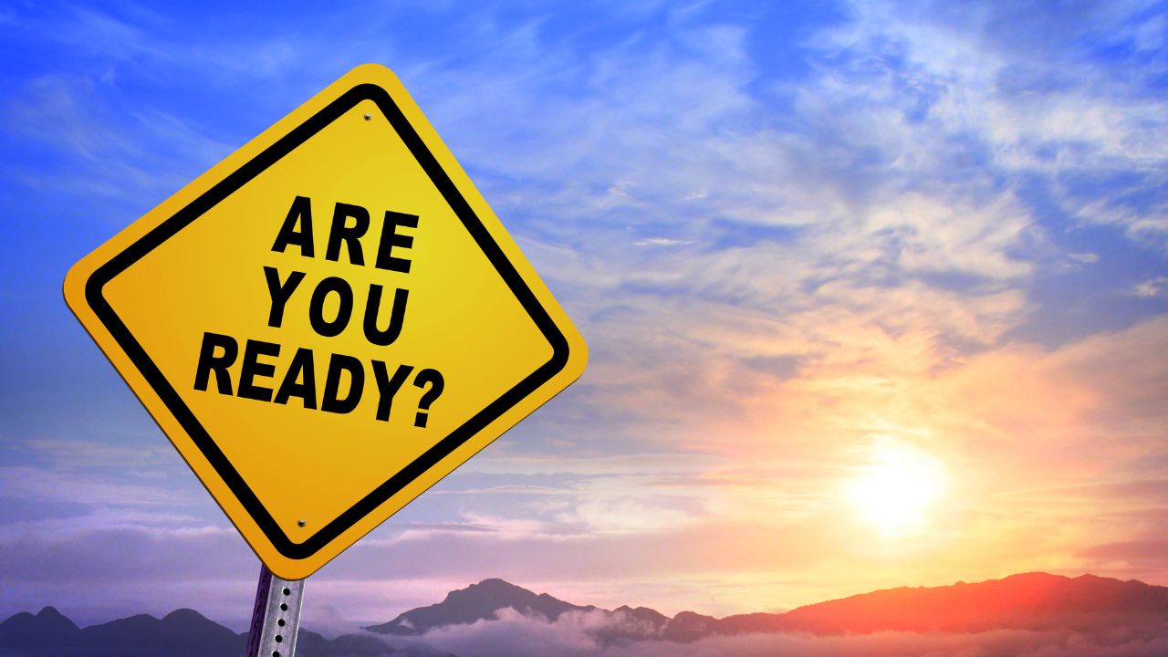 Are You Ready, Matthew 24:32 - Matthew 25:13