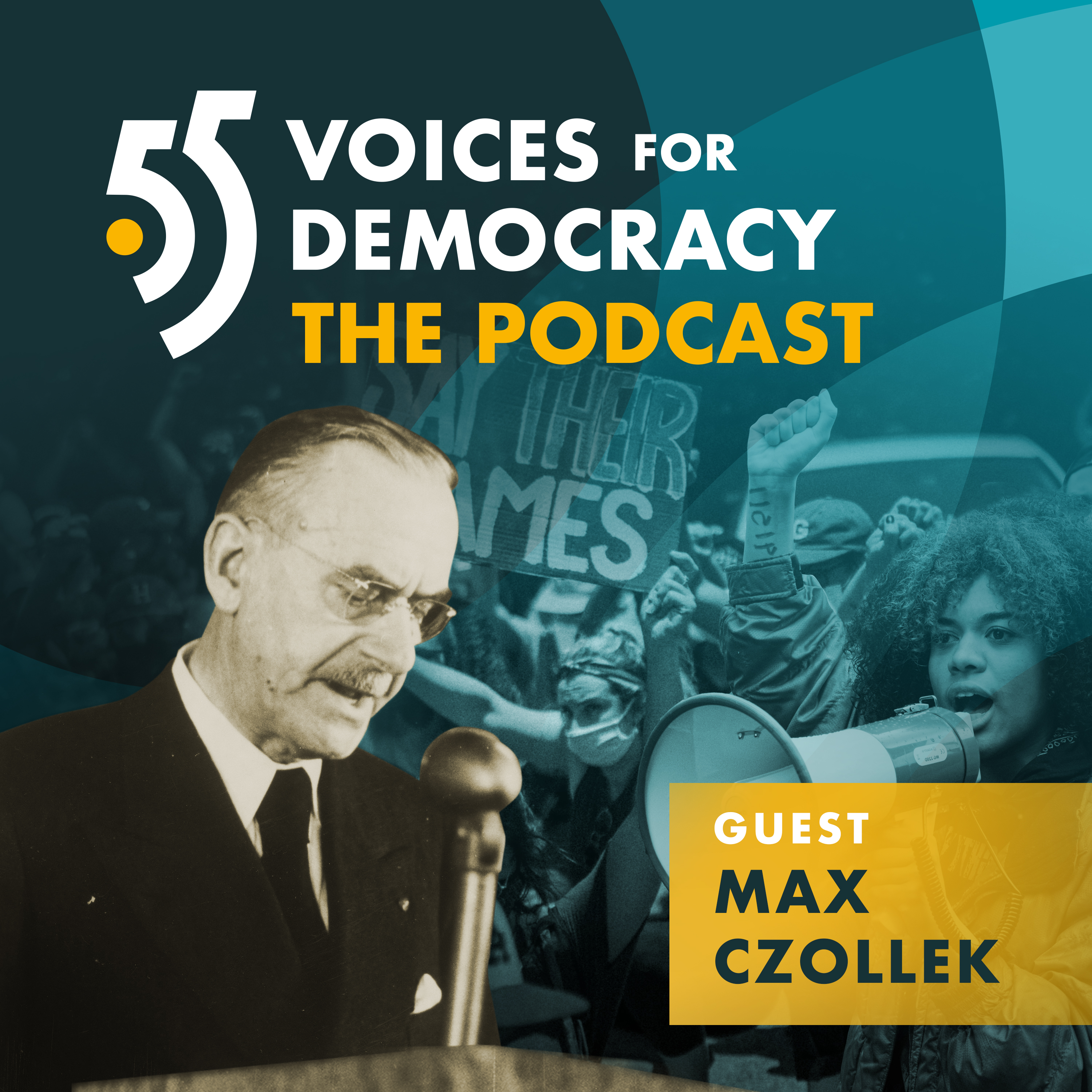 55 Voices for Democracy – The Podcast