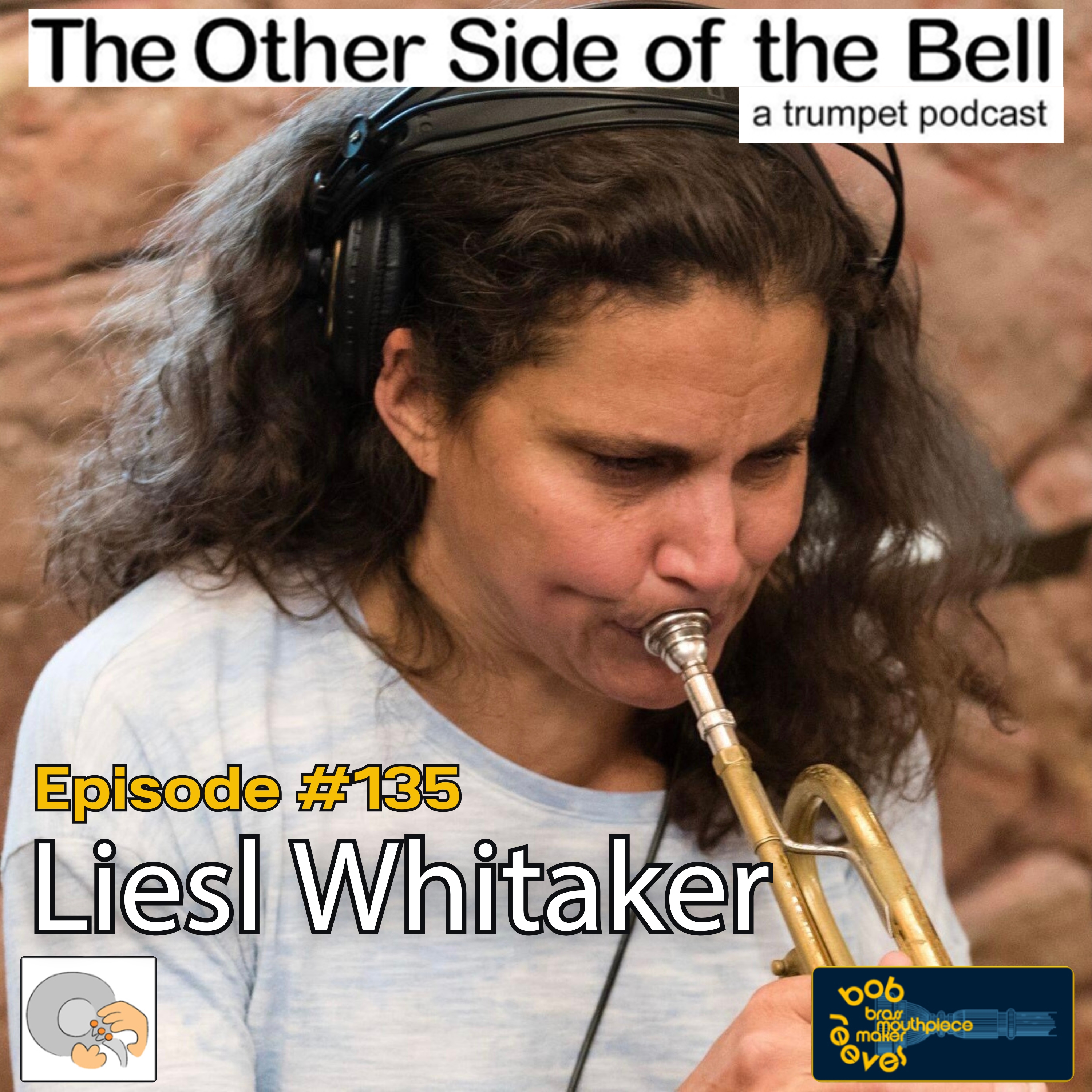 The Other Side Of The Bell - A Trumpet Podcast