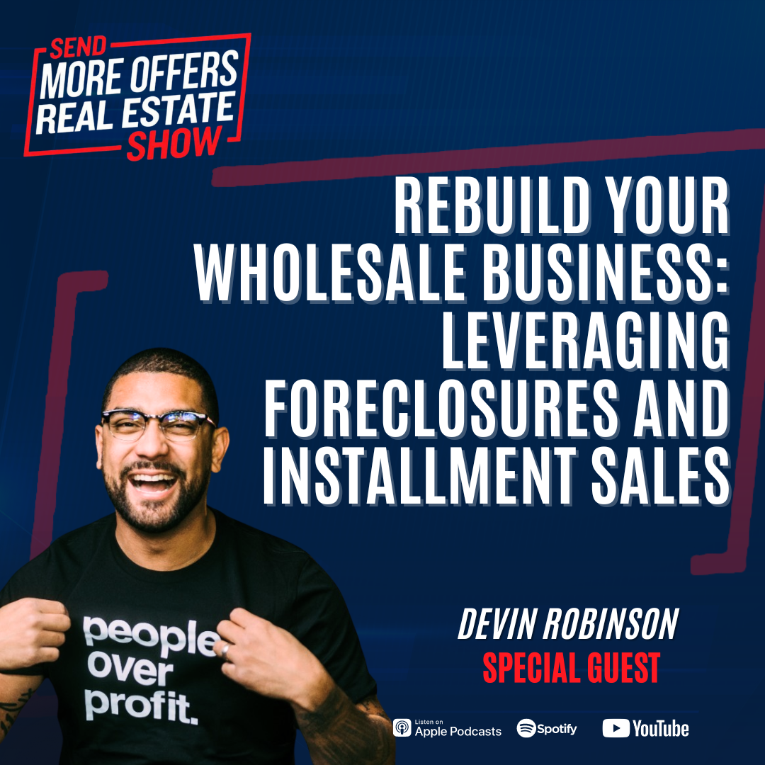 Send More Offers Real Estate Show