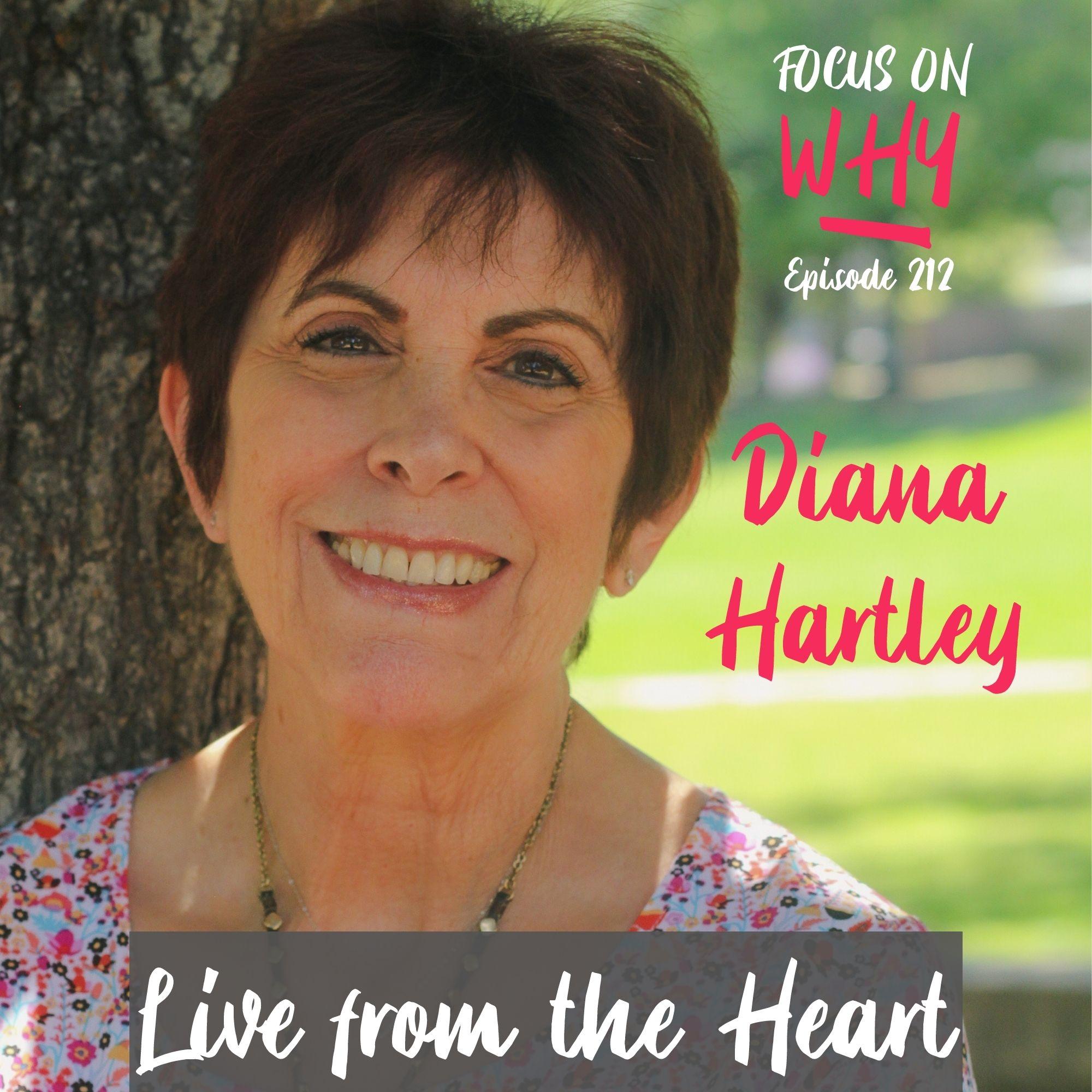 212 Live from the Heart with Diana Hartley