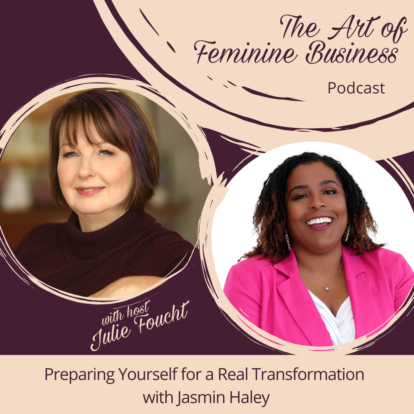 The Art of Feminine Business with Julie Foucht