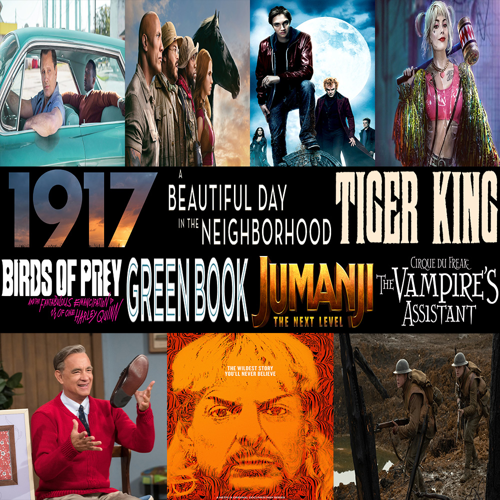 Week 157: (Tiger King (2020), Birds of Prey (2020), 1917 (2019), Jumanji: The Next Level (2019), A Beautiful Day in the Neighborhood (2019), Green Book (2018), Cirque du Freak: The Vampire's Assistant (2009))