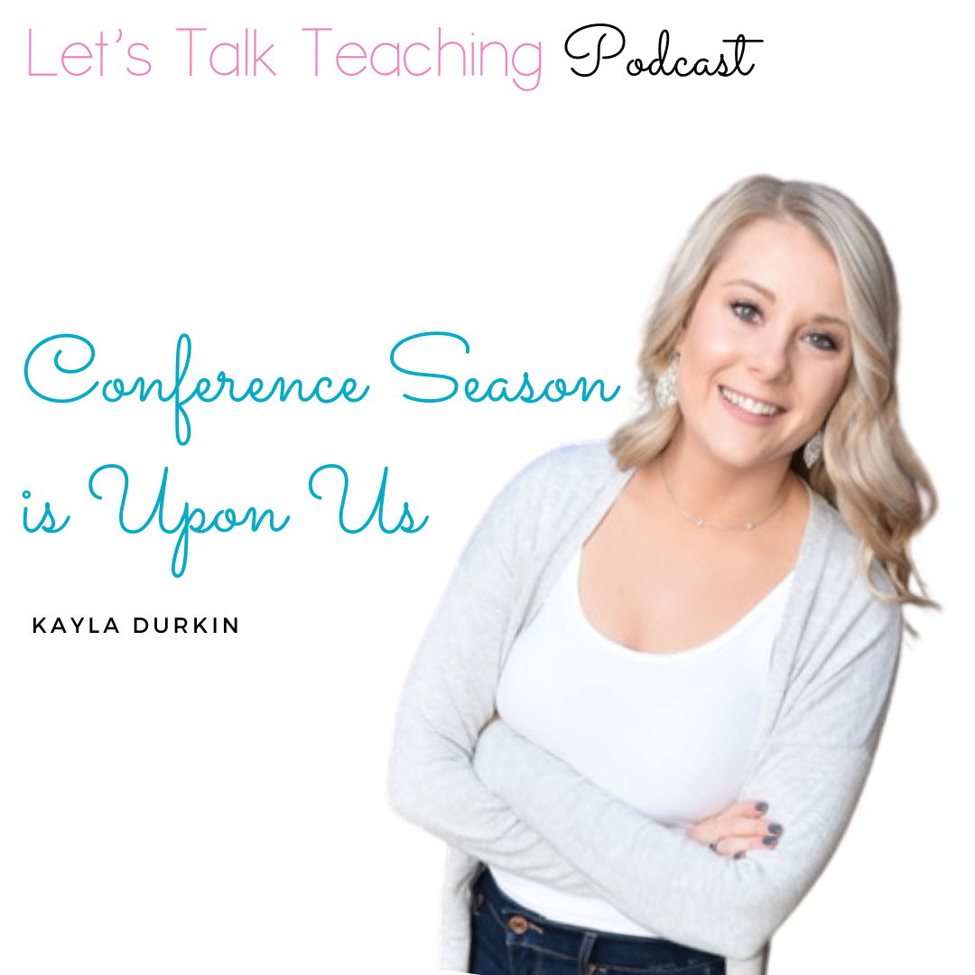 Let\'s Talk Teaching Podcast with Kayla Durkin